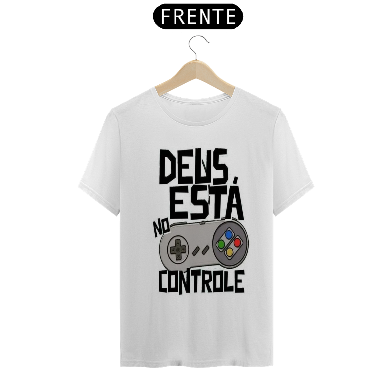Nome do produto  camiseta Deus no controle 