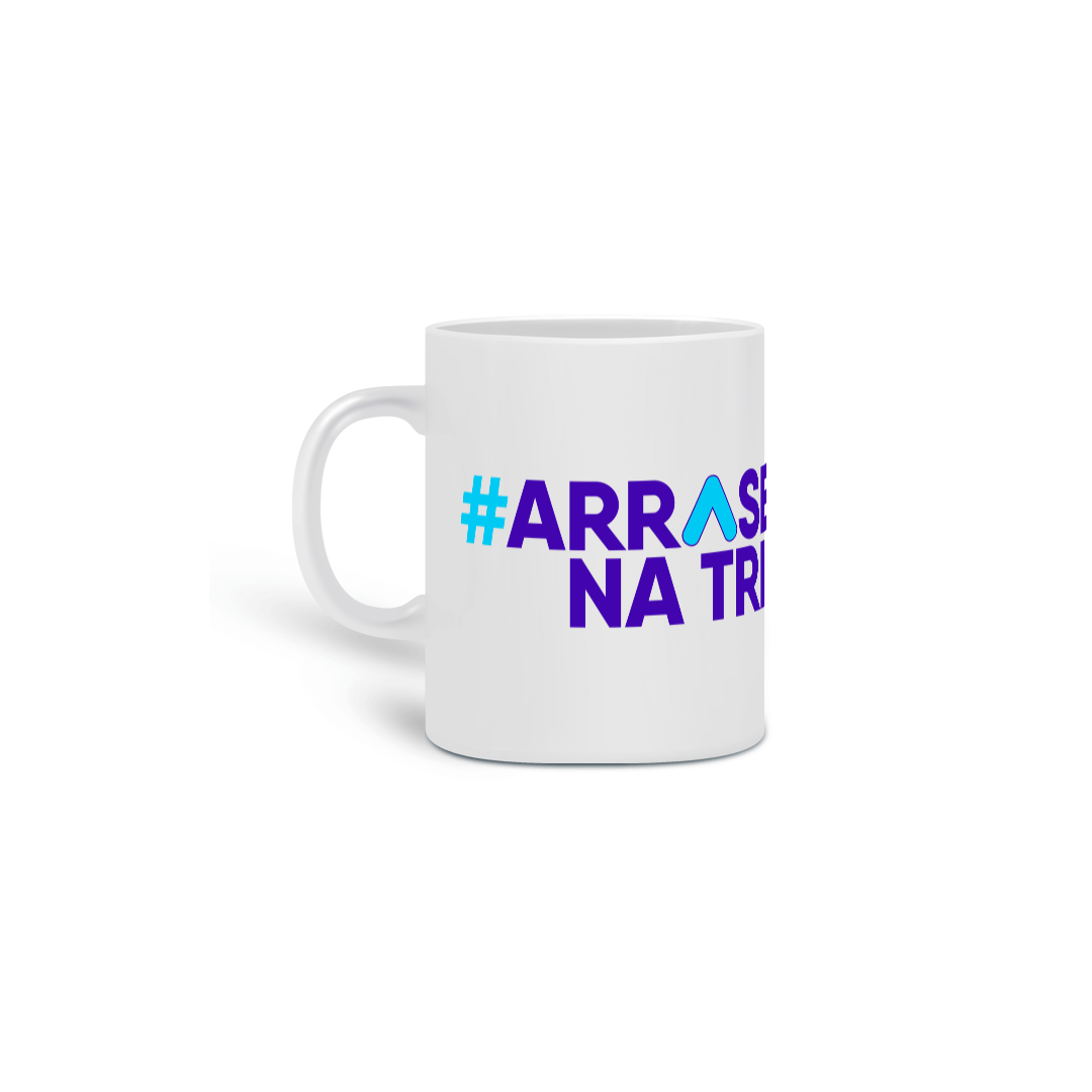 Caneca - Arrase na tri