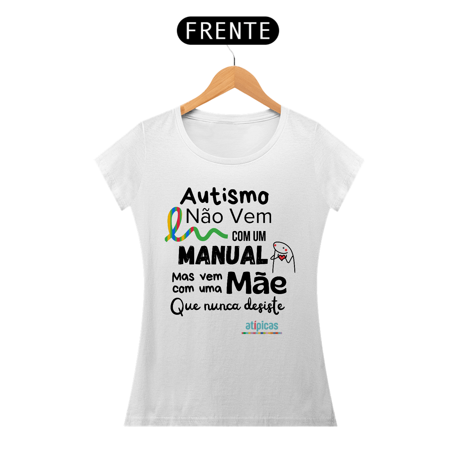 Camiseta Feminina Baby Look Frases de Autistas 