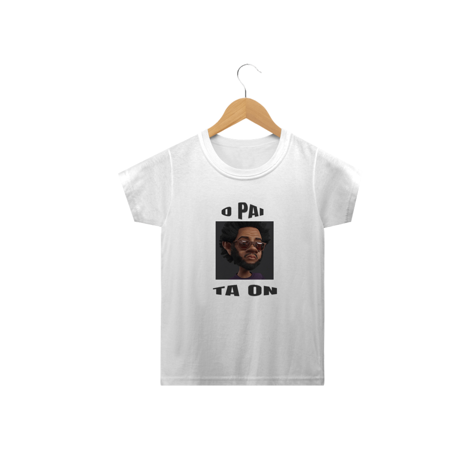 CAMISETA PAI TA ON