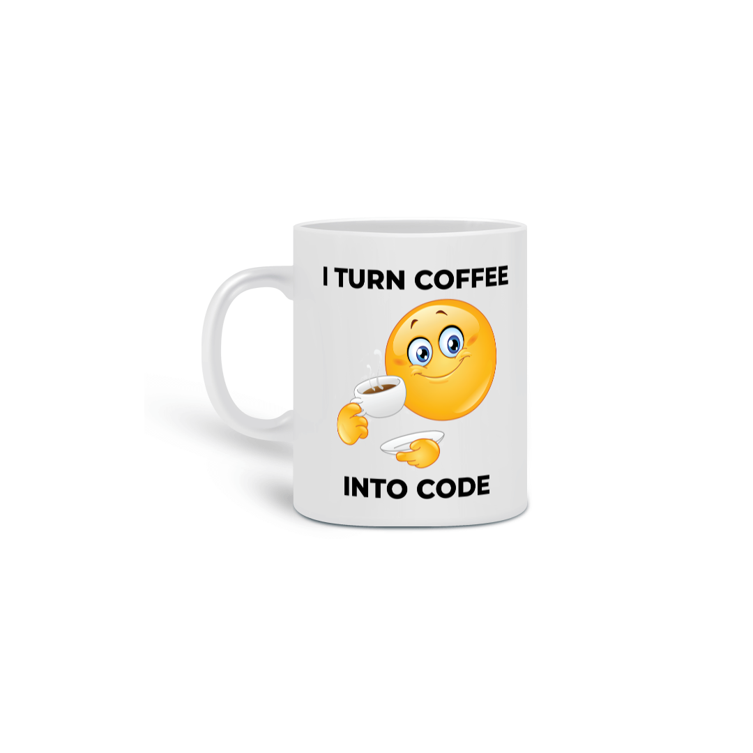 Caneca I turn coffee into code