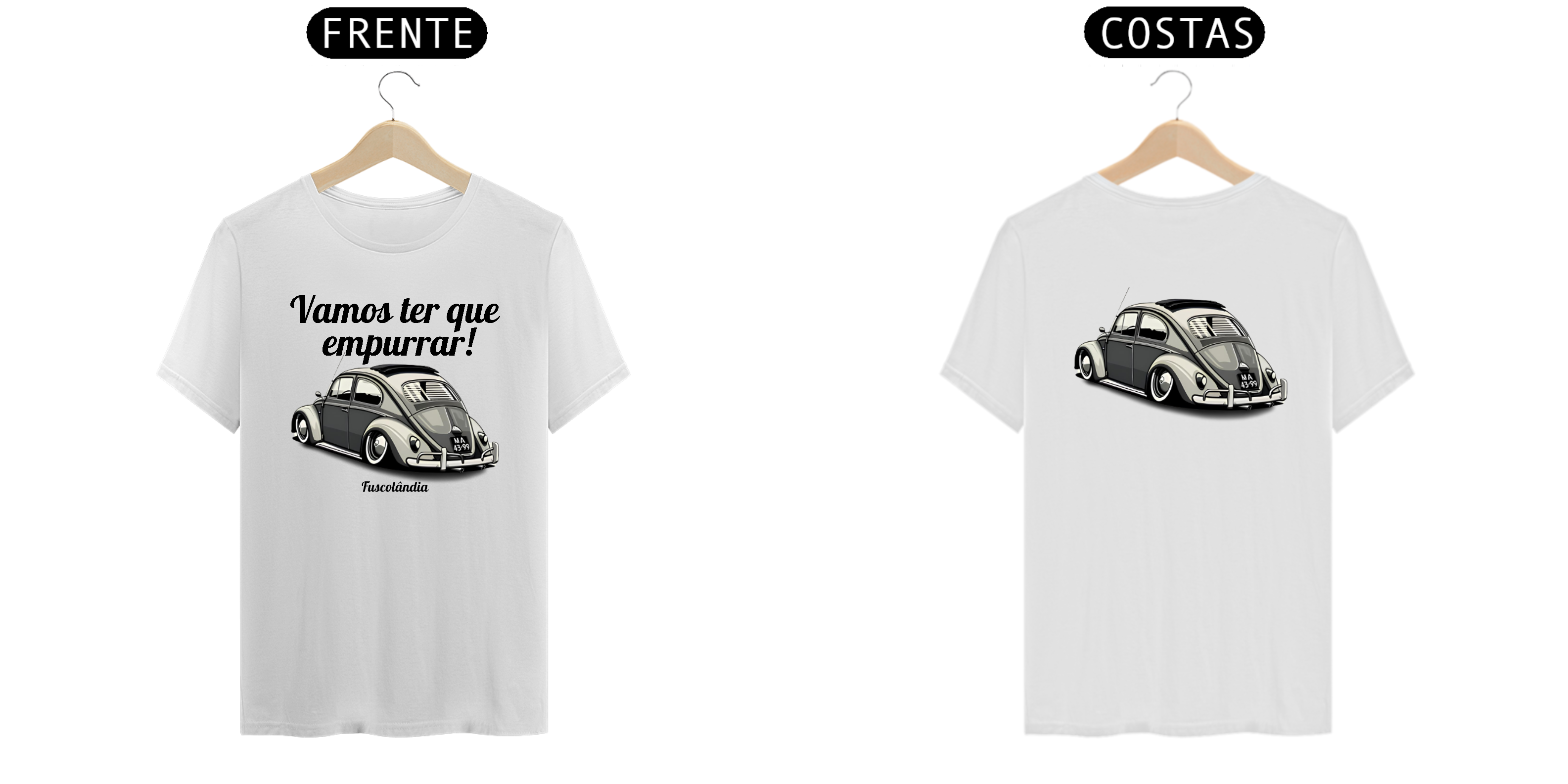 Camiseta Prime Masculina - Vamos Ter Que Empurrar! - Branca - Estampa Frente E Costas