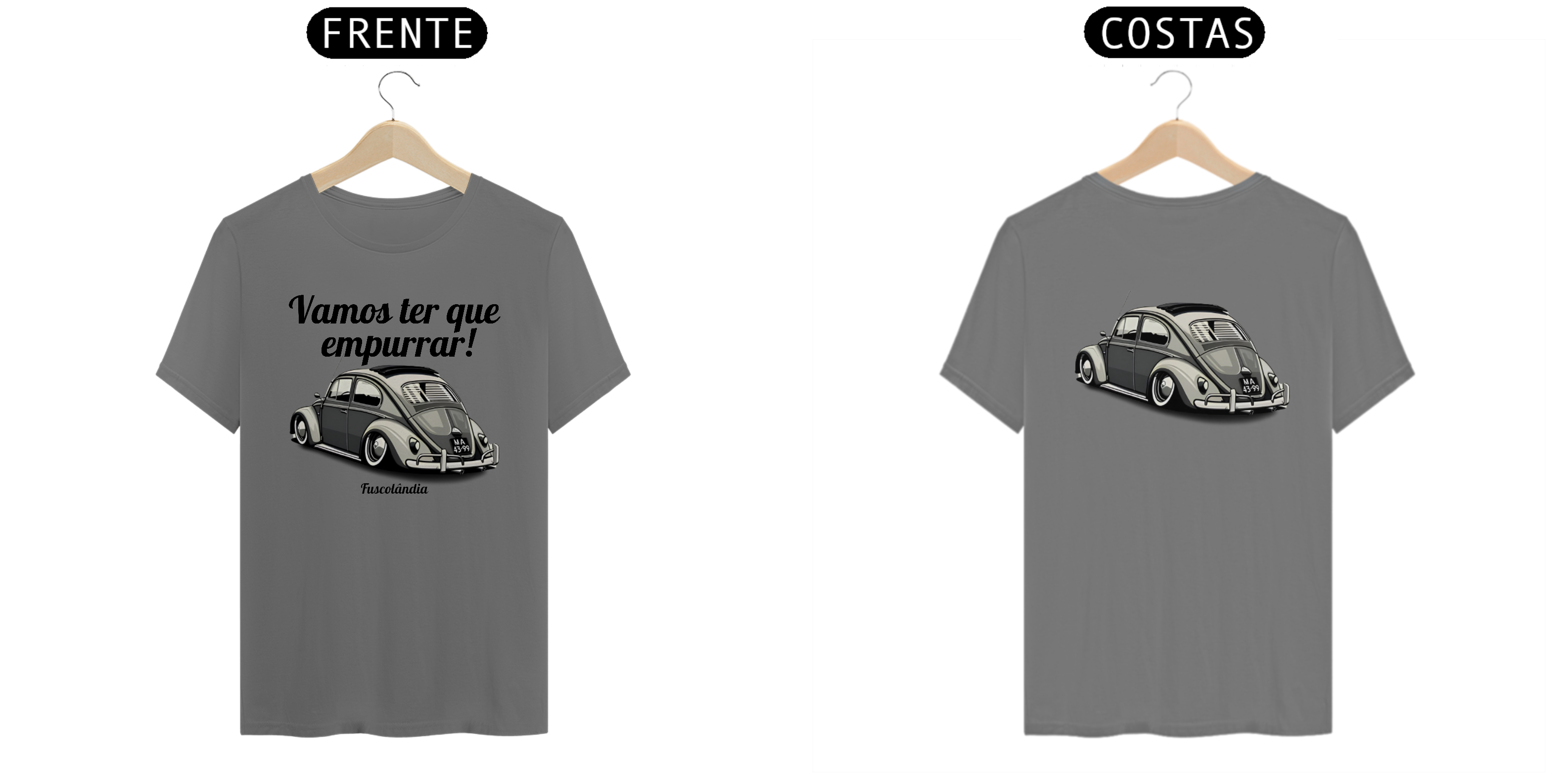 Camiseta Estonada - Vamos Ter Que Empurrar - Estampa Frente E Costas
