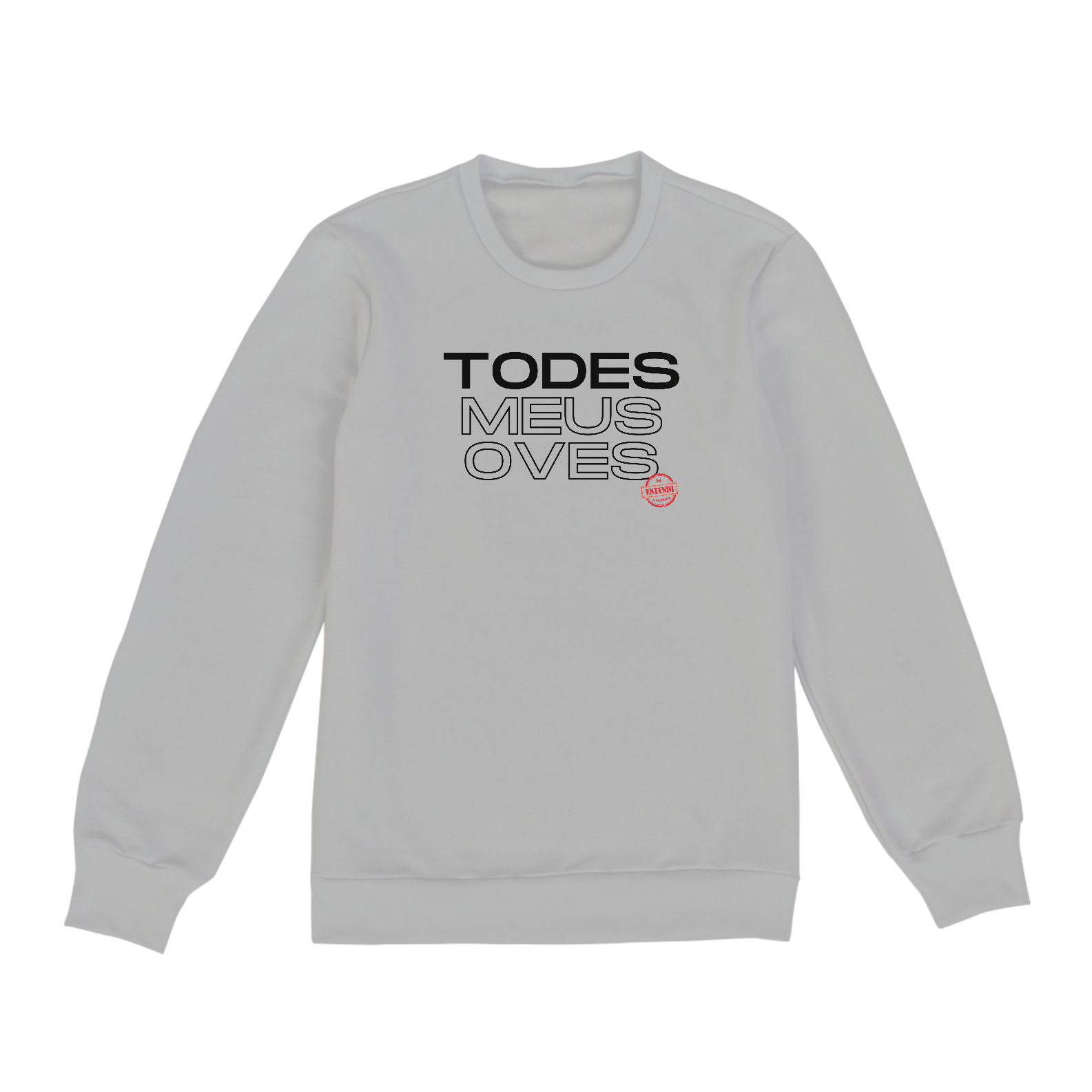 MOLETOM TODES MEUS OVES