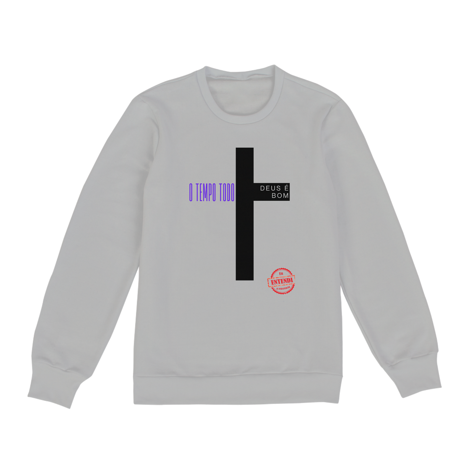 MOLETOM O TEMPO TODO DEUS É BOM