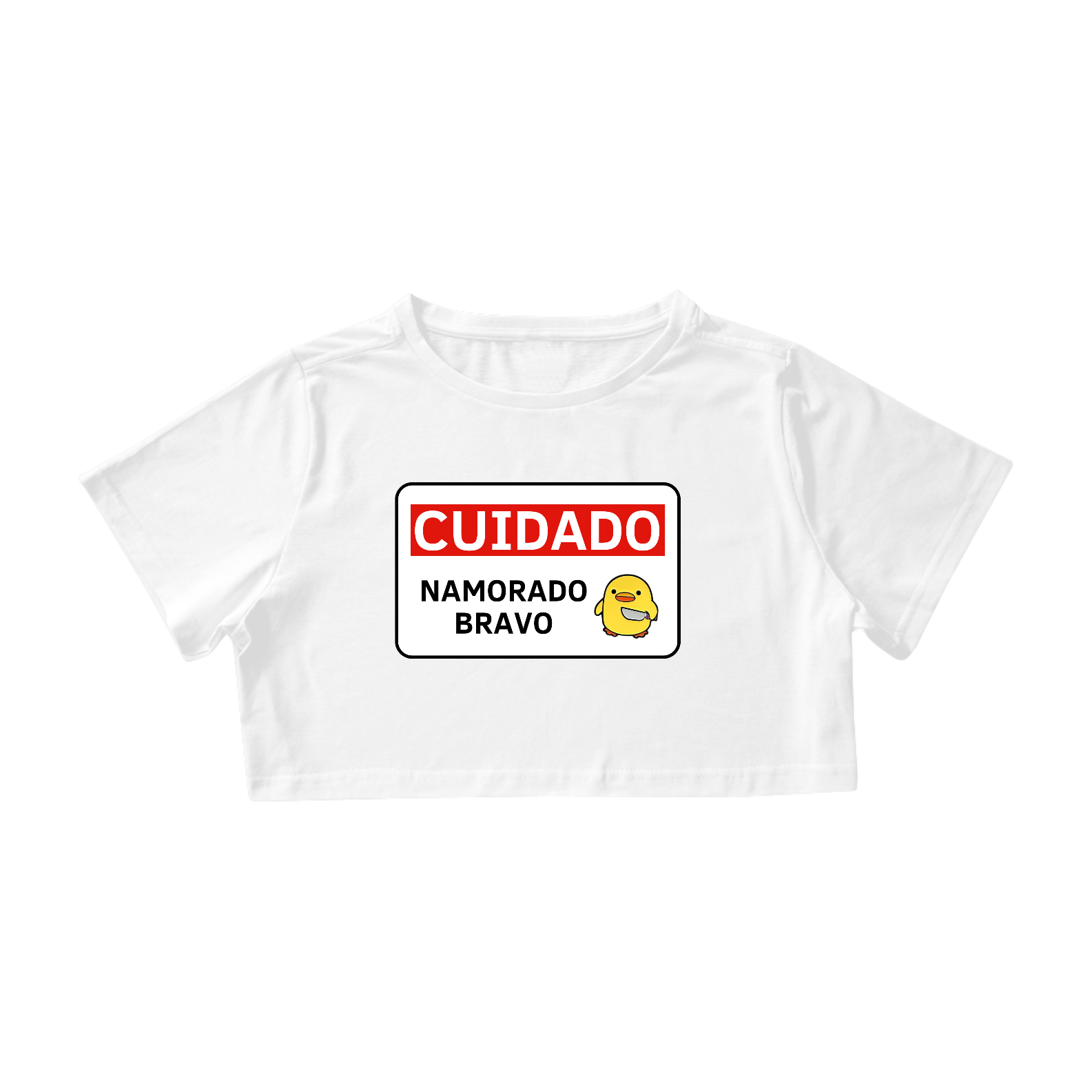 Cropped CUIDADO ✋ O meu namorado é bravo 