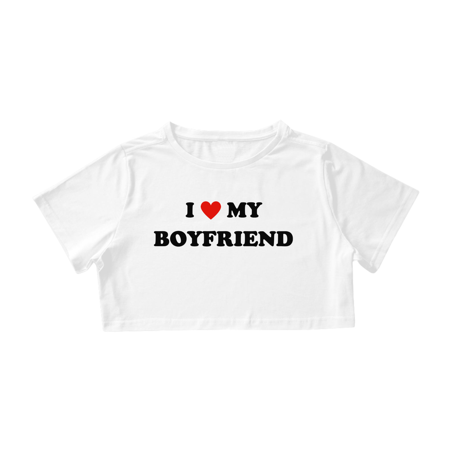 Cropped I <3 my boyfriend | SÓ PROS APAIXONADOS - BRANCO