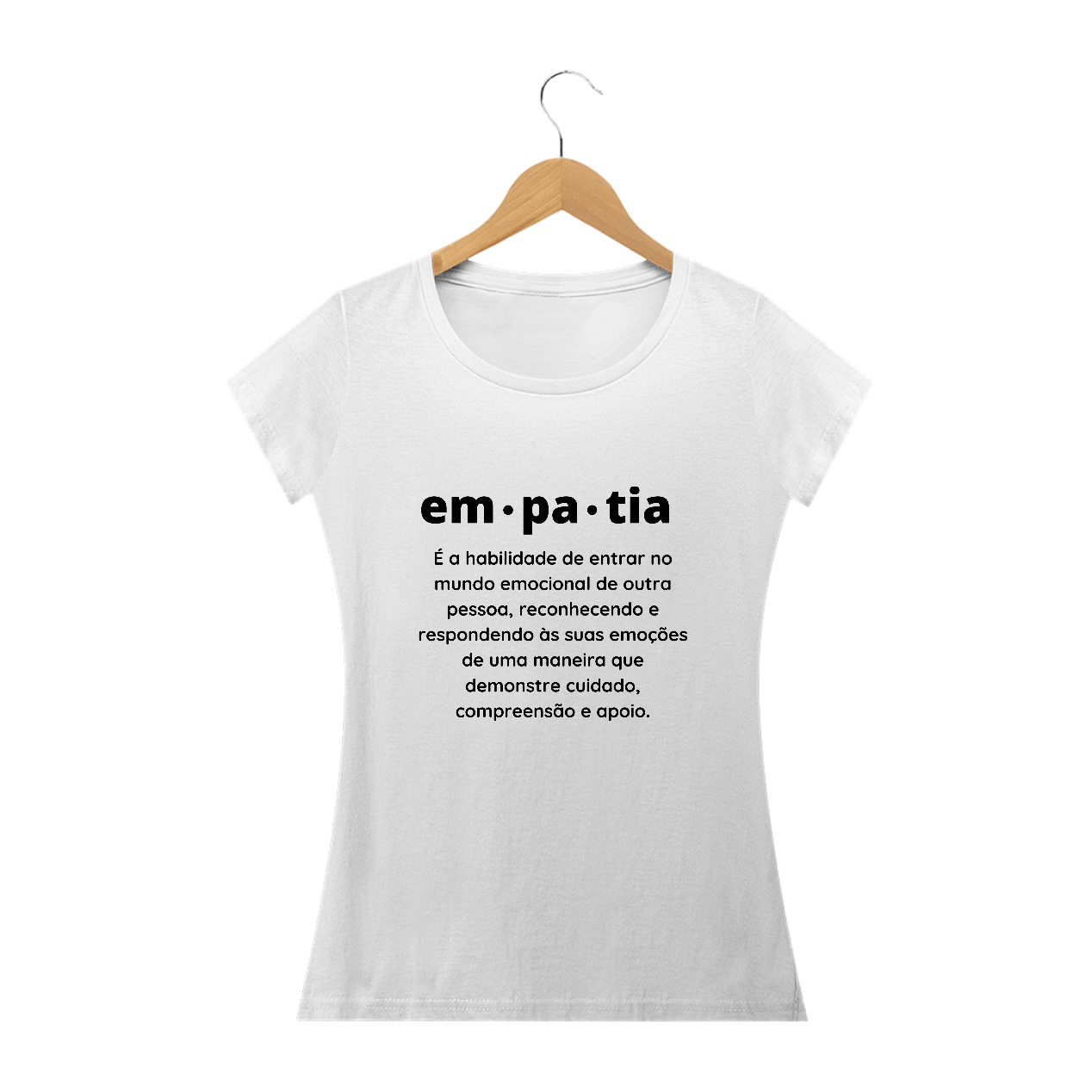 Camiseta Feminina Empatia