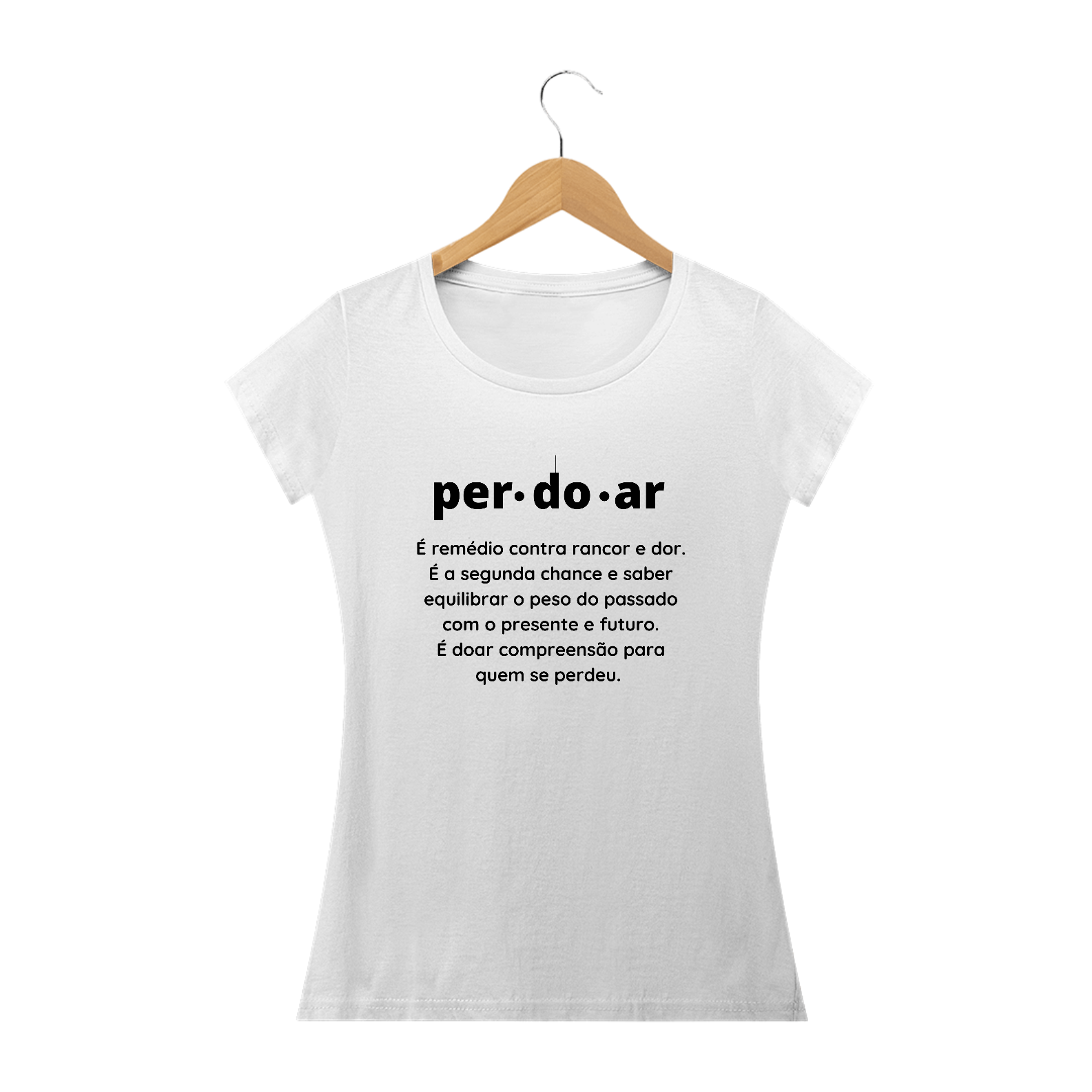 Camiseta Feminina Perdoar