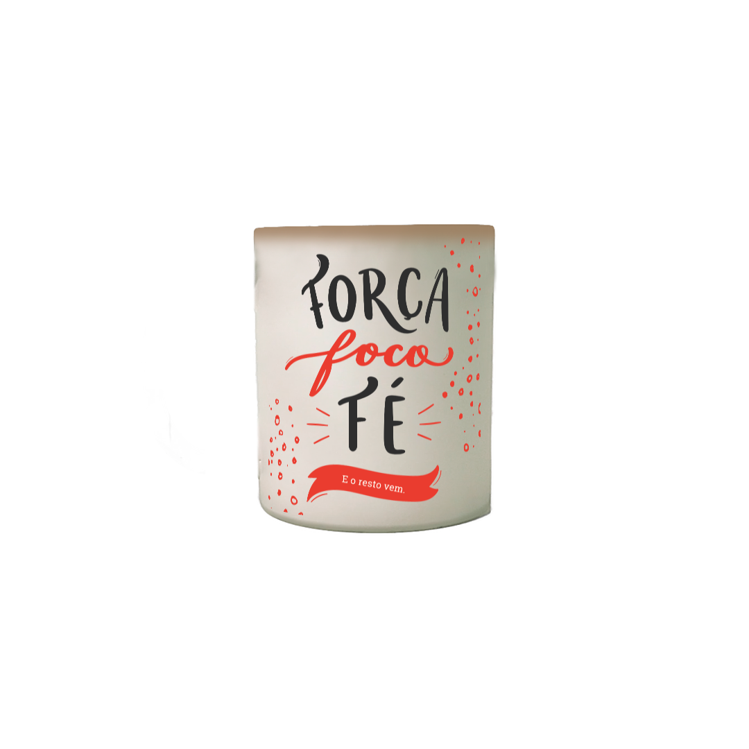 Caneca - Força Foco Fé