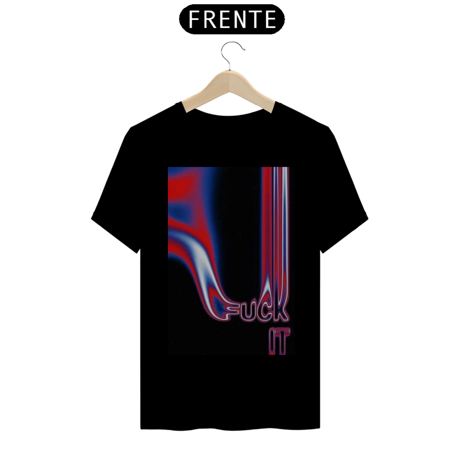 Camisa fuck it