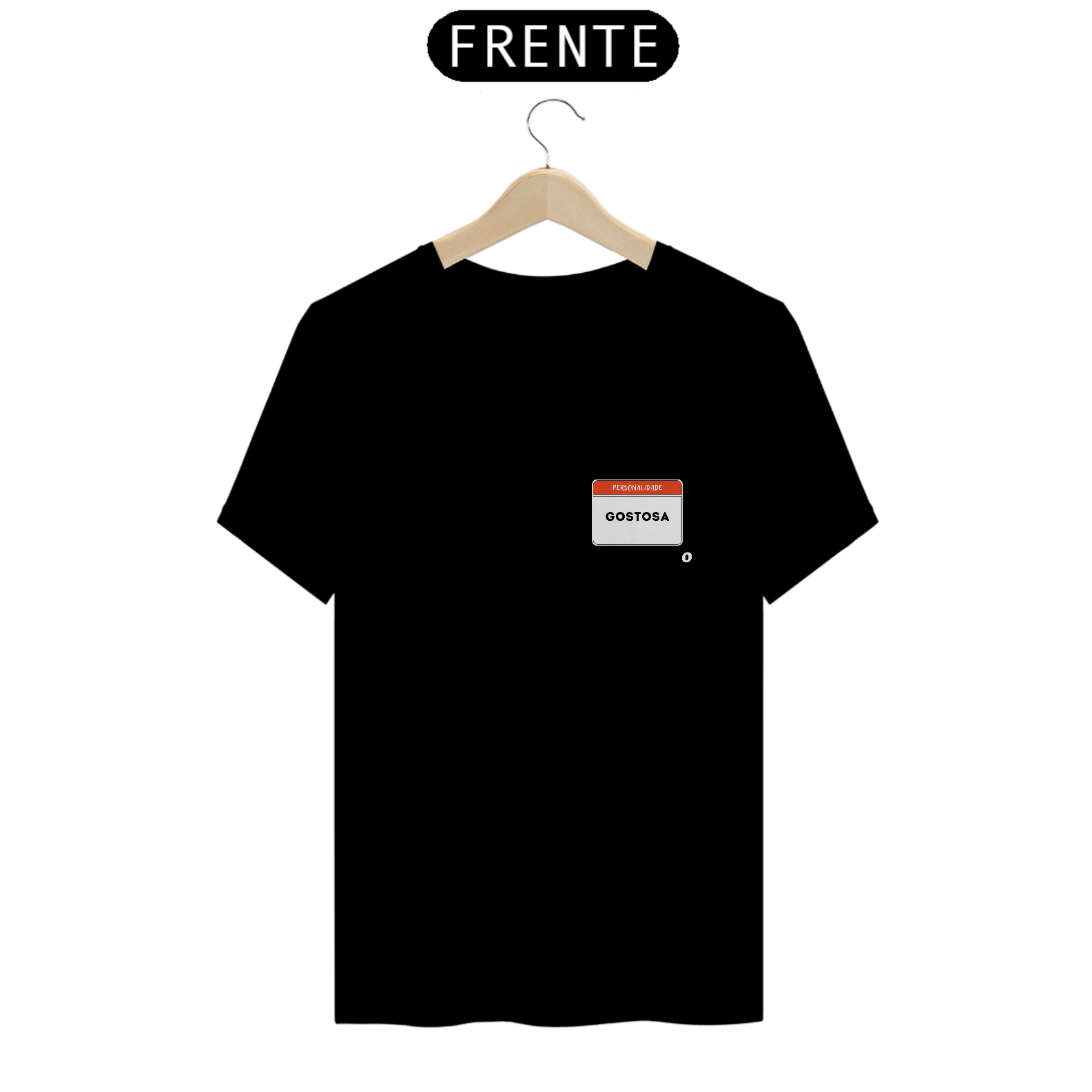 Camiseta Personalidade Gostosa