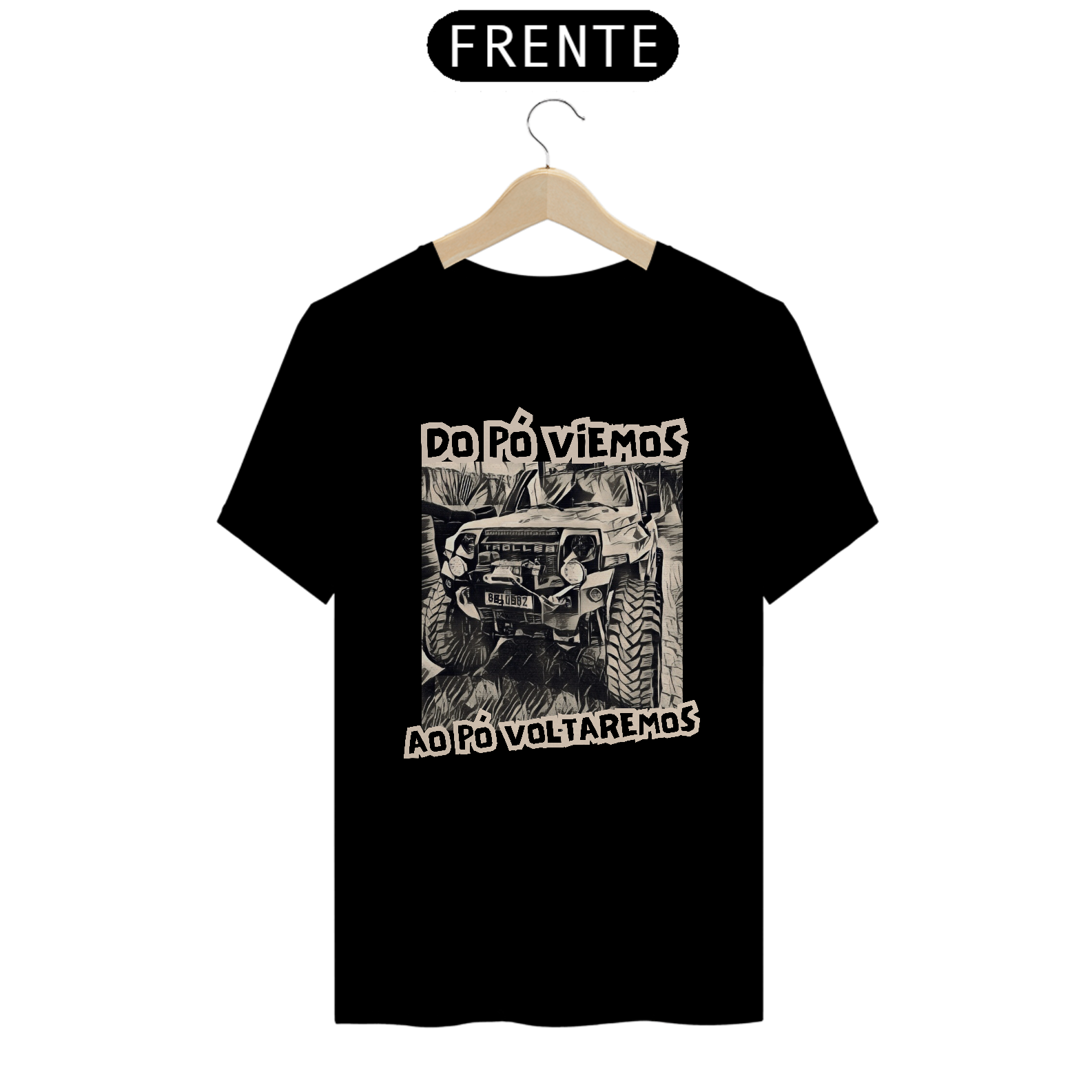 Camiseta Quality - Troller - Pó Viemos