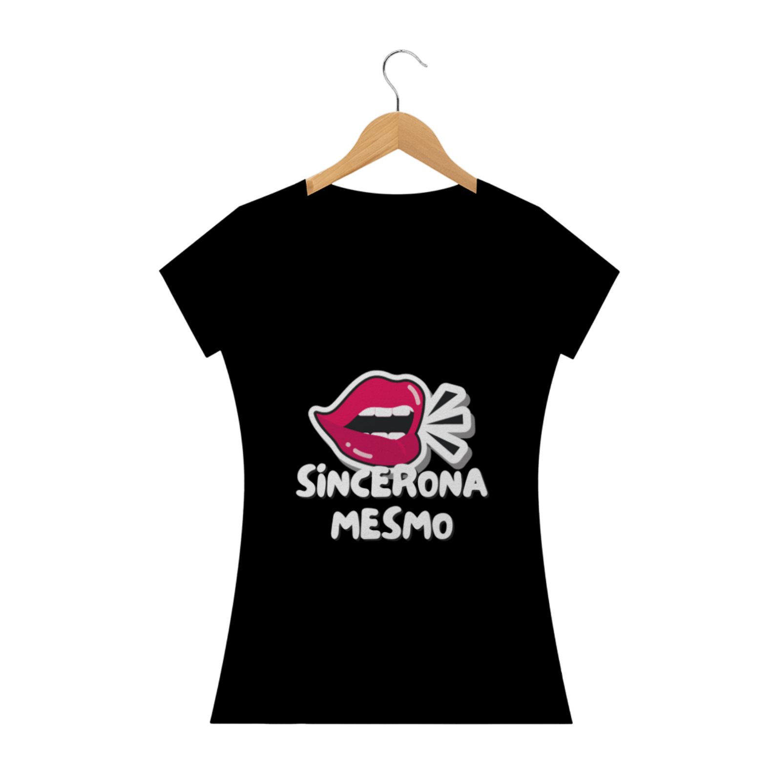 Nome do produto: Camiseta Sincerona Mesmo Feminina