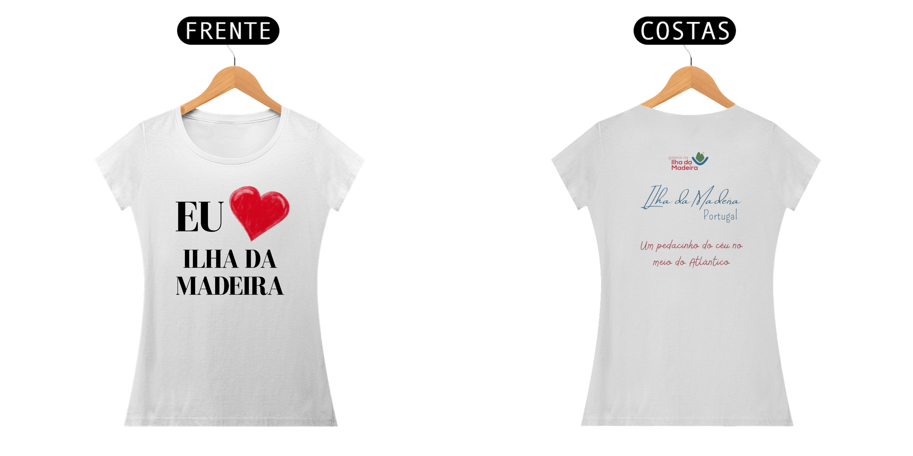 Camiseta Feminina Eu ❤️ Ilha da Madeira