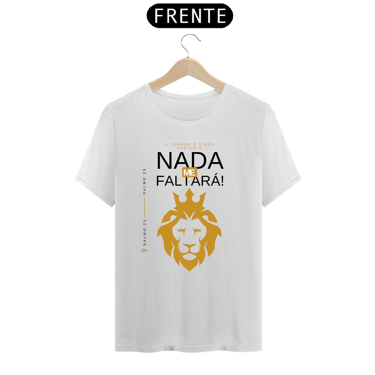 Camiseta Prime O Senhor é Meu Pastor e Nada Me Faltará- Identidade Cristã