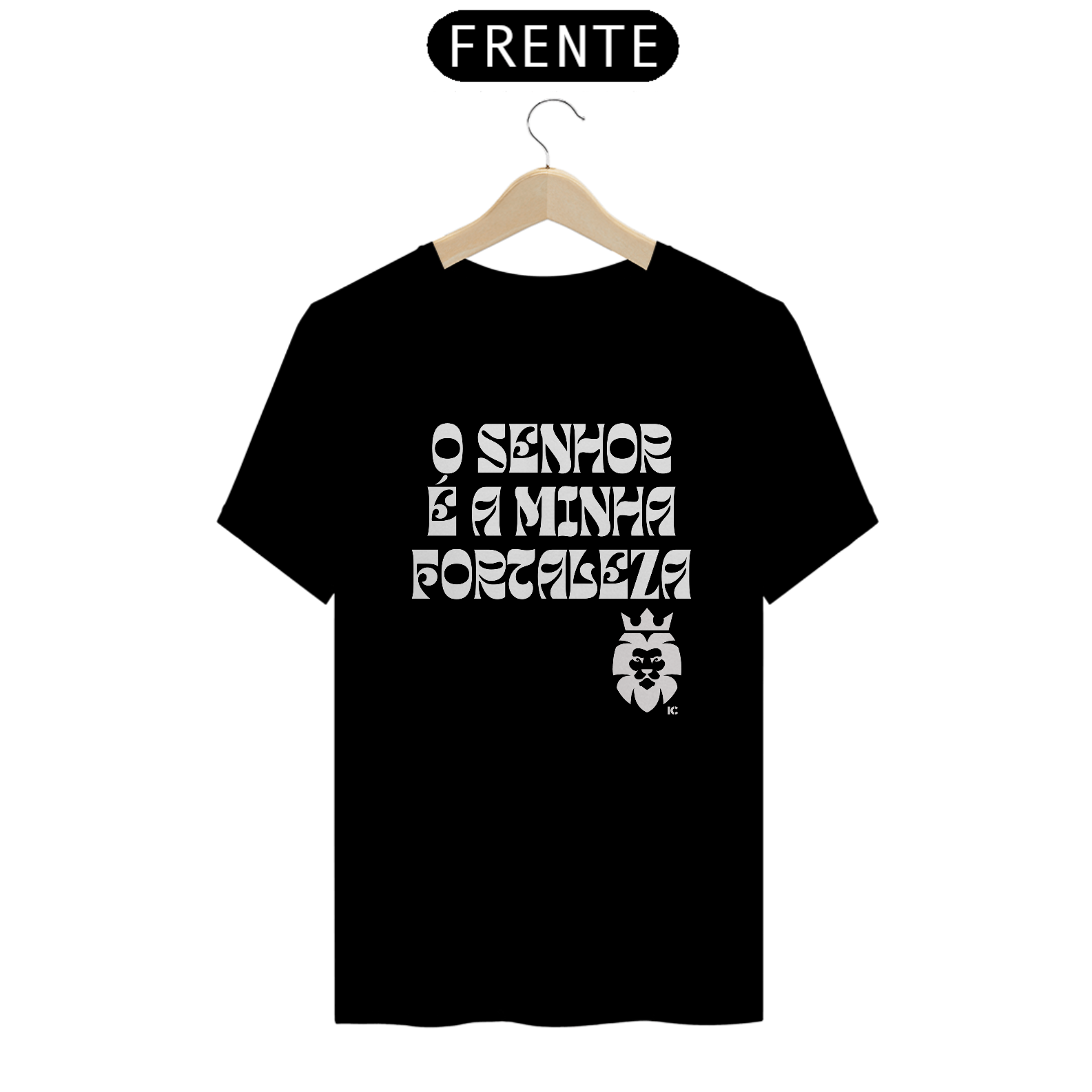 Camiseta Clássica O Senhor é Minha Fortaleza - Identidade Cristã