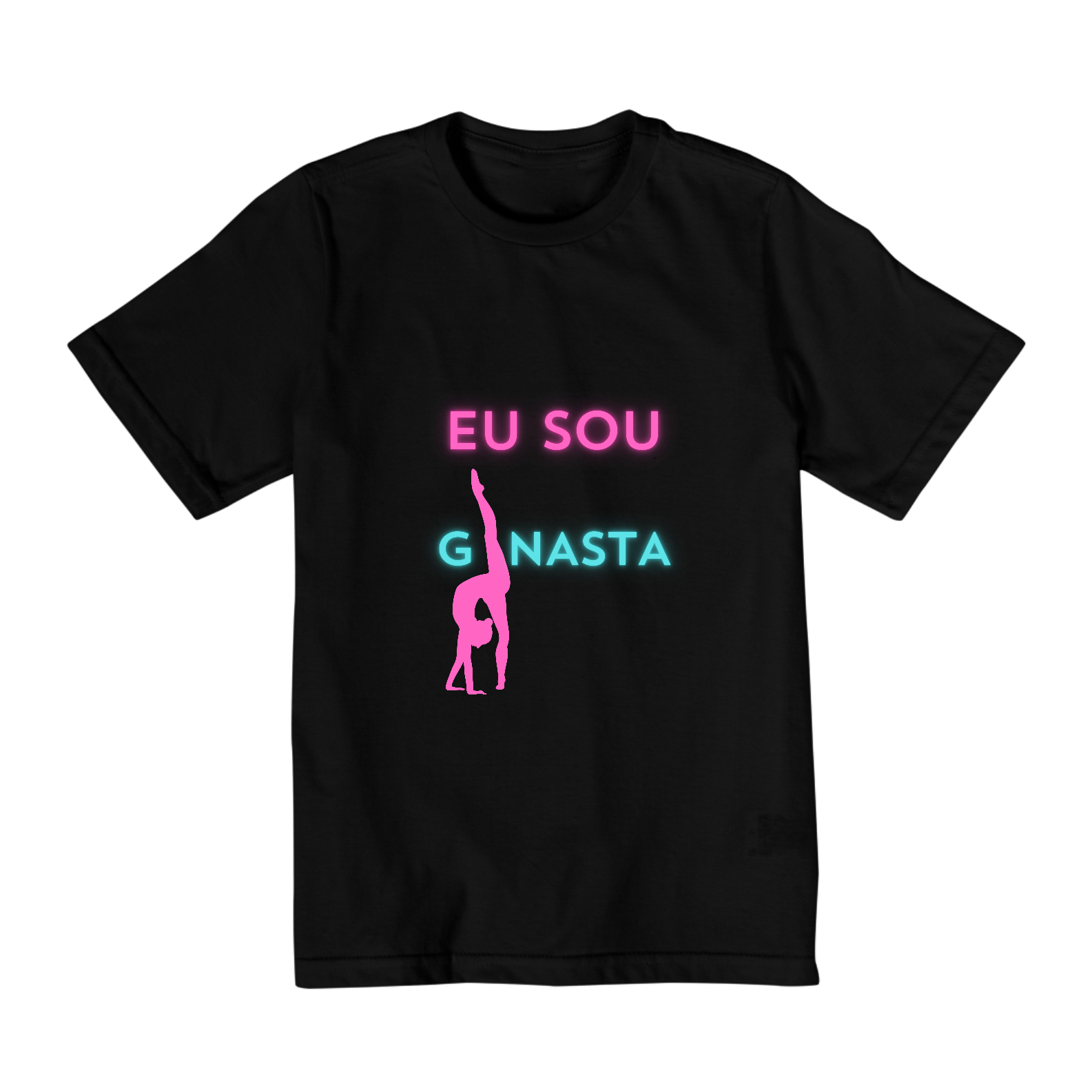 Camiseta eu Sou Ginasta 