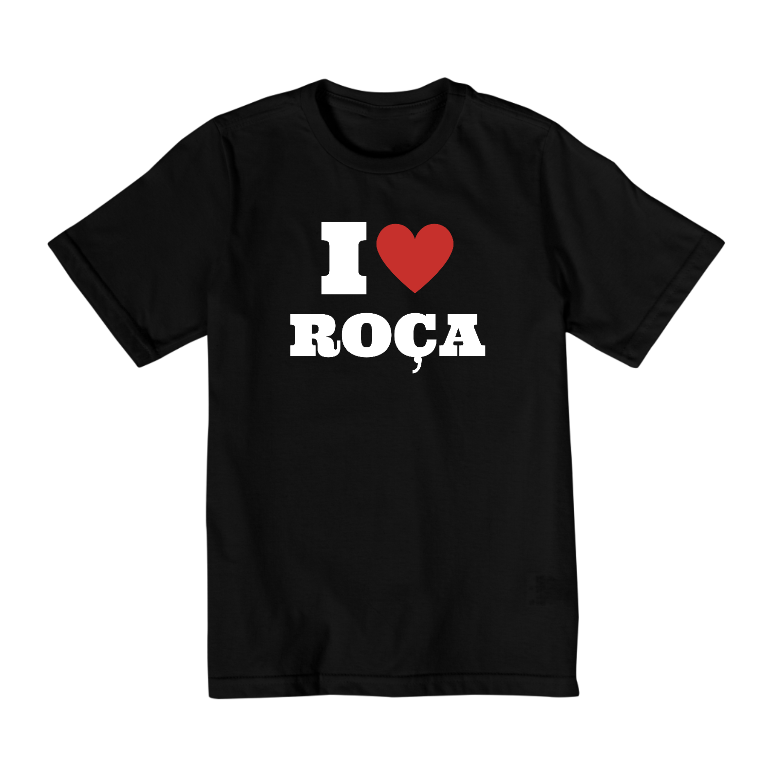 INFANTIL I LOVE ROÇA - ESCURA