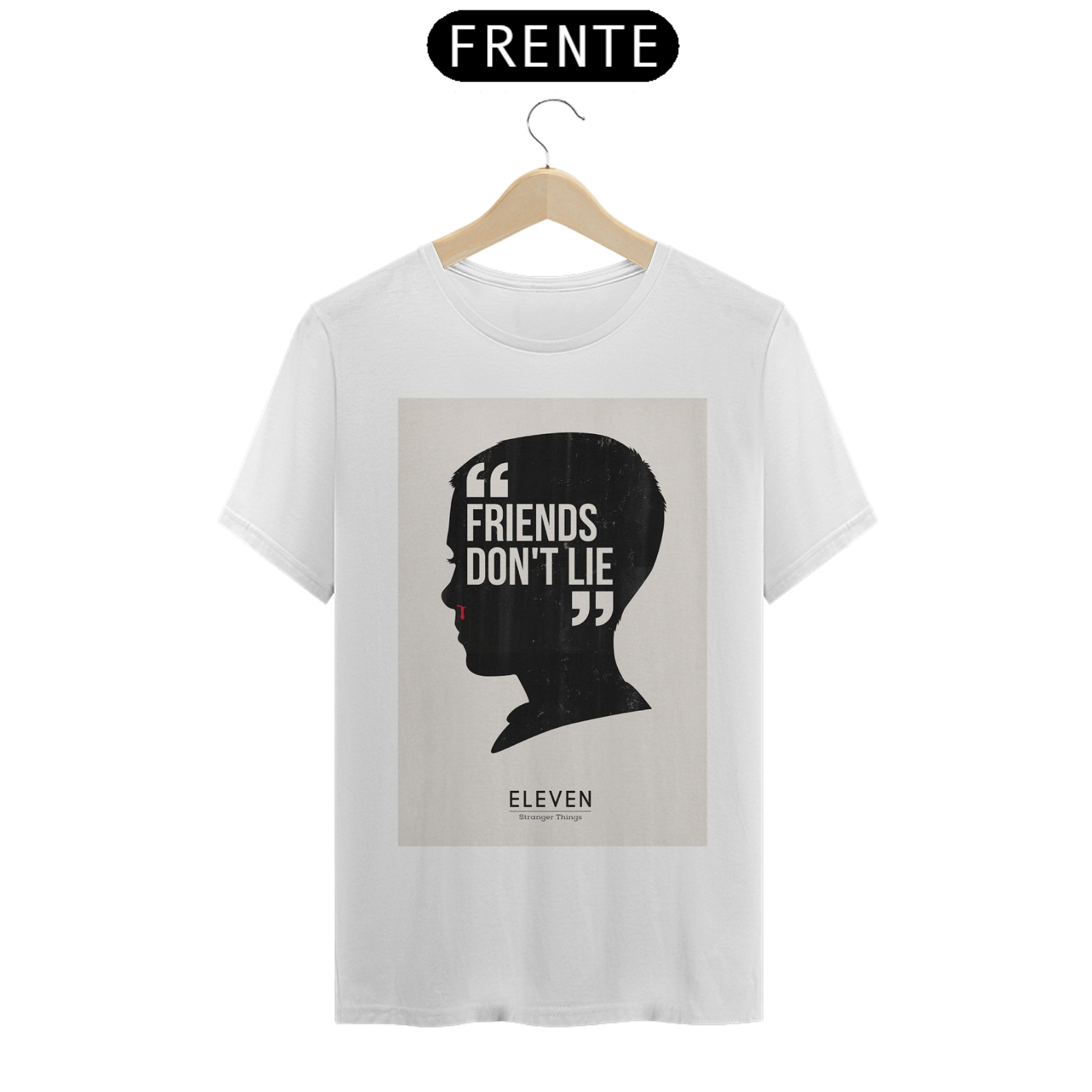 Camiseta Friends Don't Lie