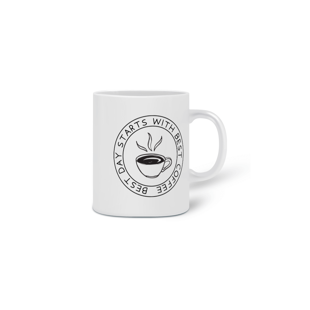 Best Days Starts With Best Coffee