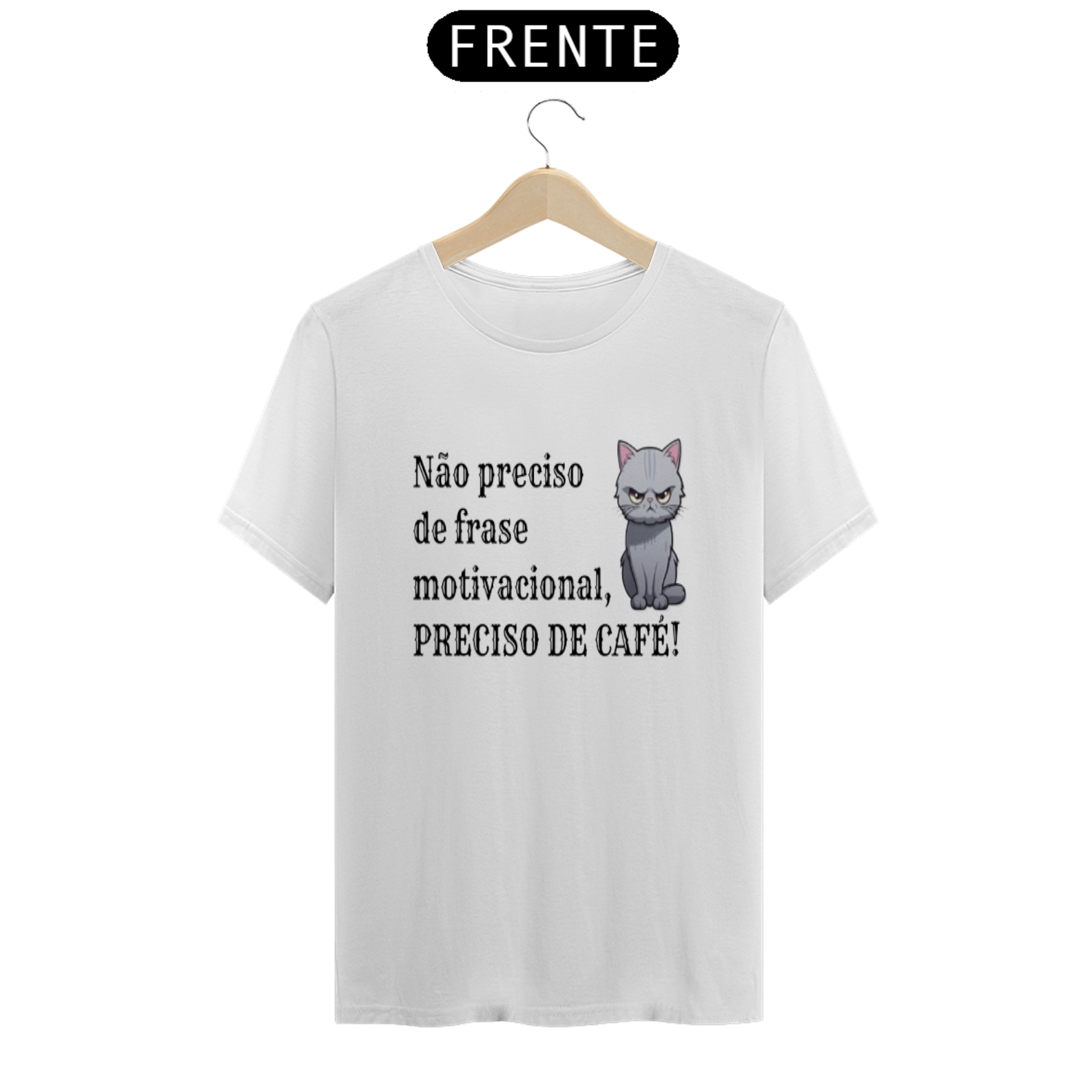 Camiseta Preciso de Café da Luna