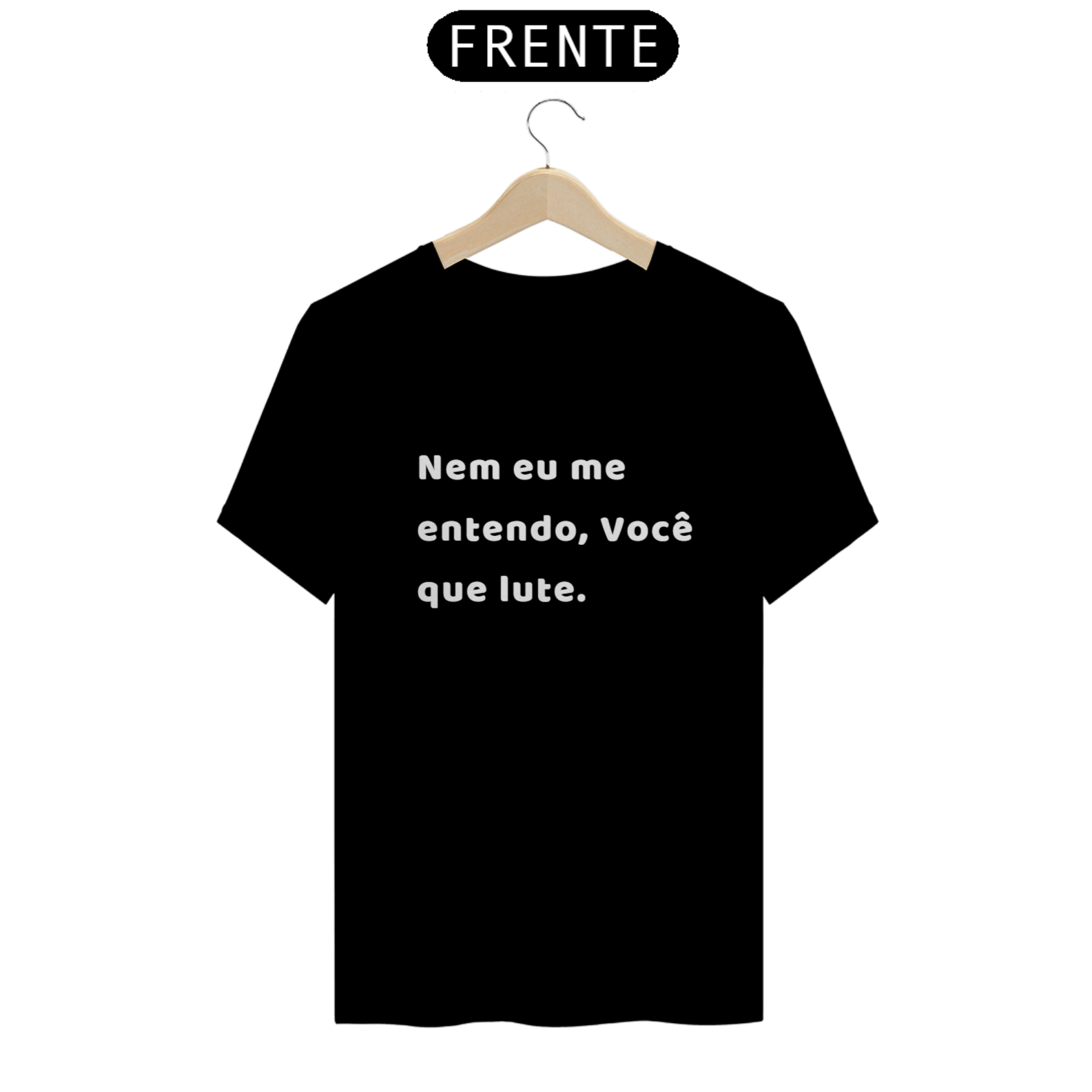 Camiseta Nem eu me entendo da Luna