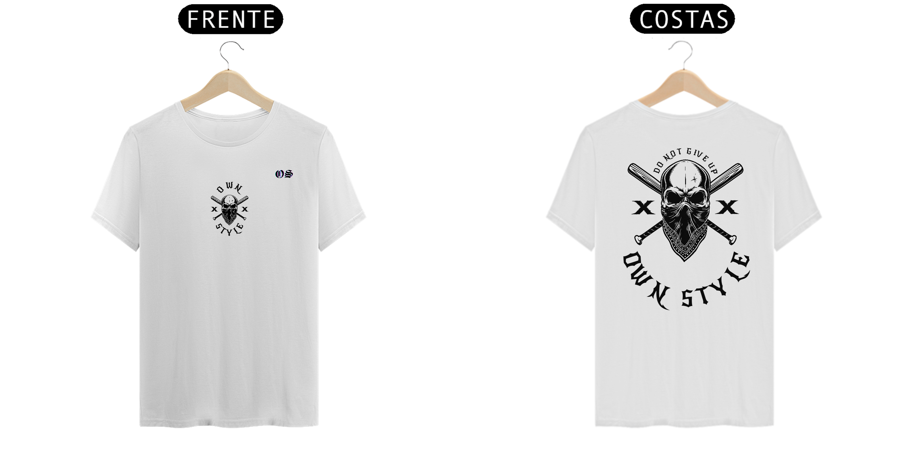 Camiseta Own Style -  Do Not Give UP