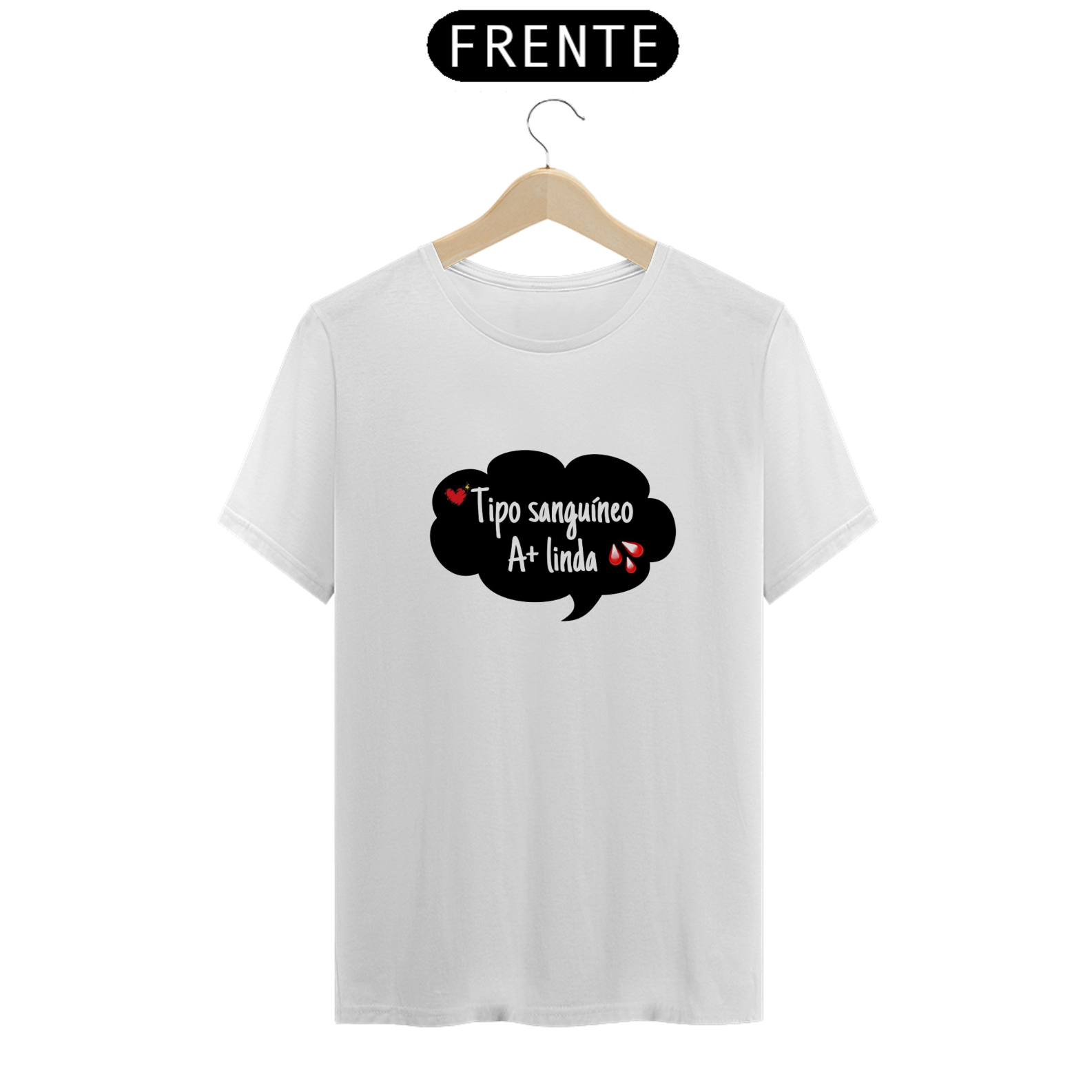 T-Shirt Classic Feminina / A + Linda