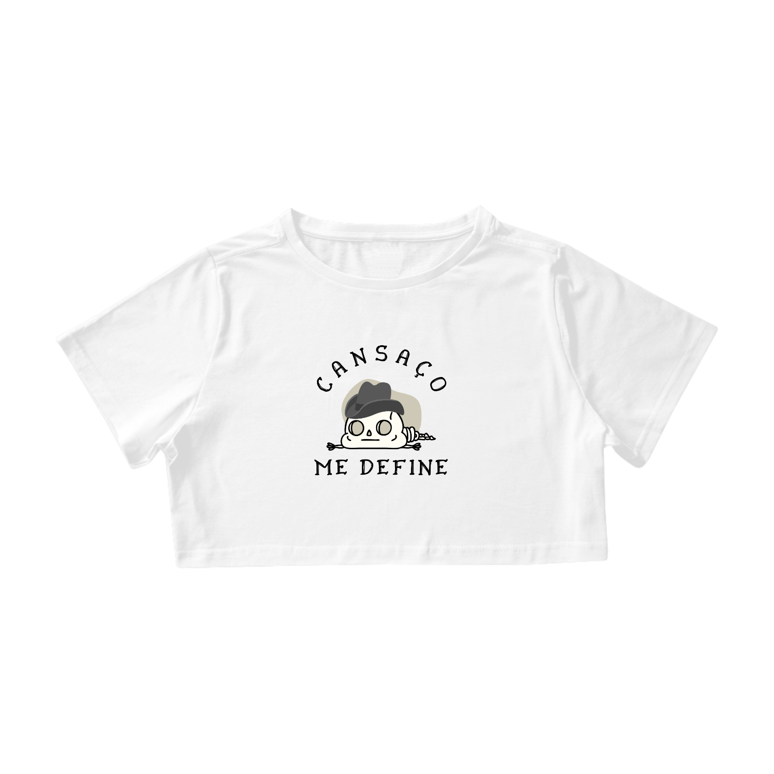 Camisa Cropped / Cansaço Me Define