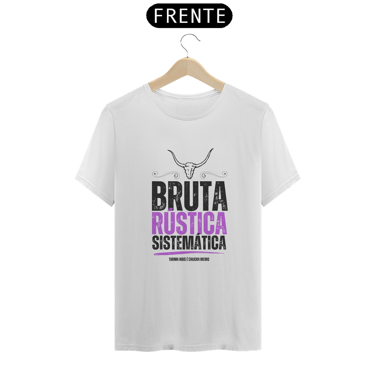 Camiseta T-Shirt Classic Feminino / Turma Da Bruta