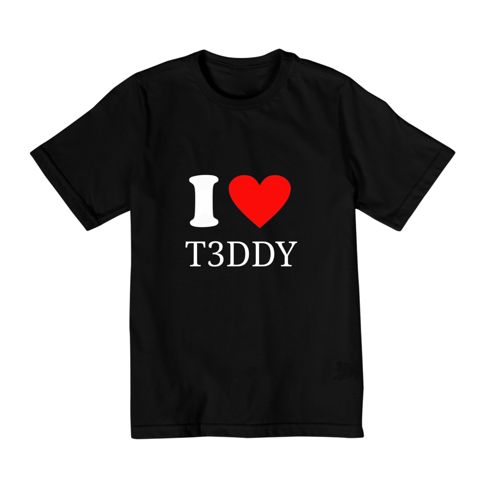 I love t3ddy infantil