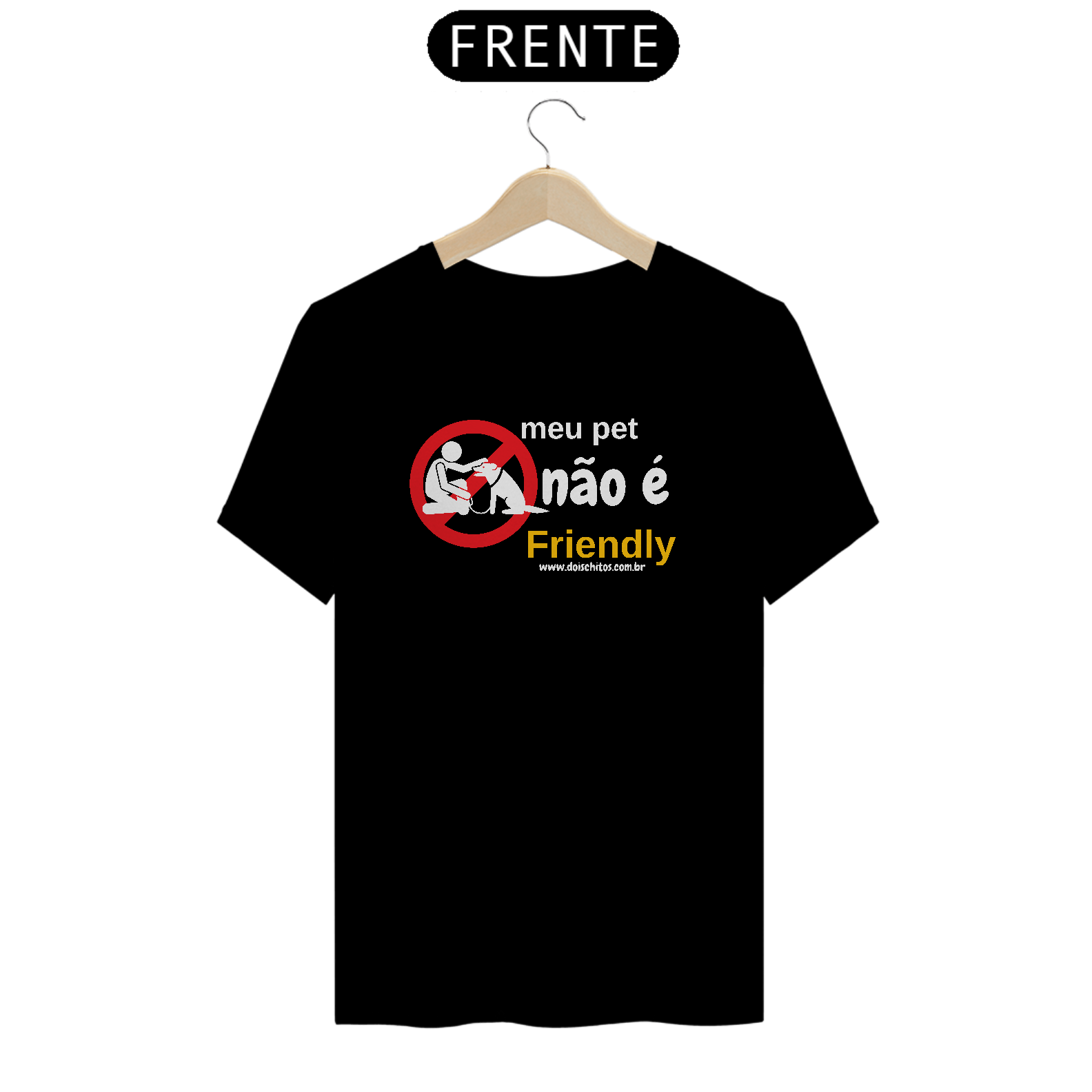 Camiseta - Meu Pet Não é Friendly - Preta