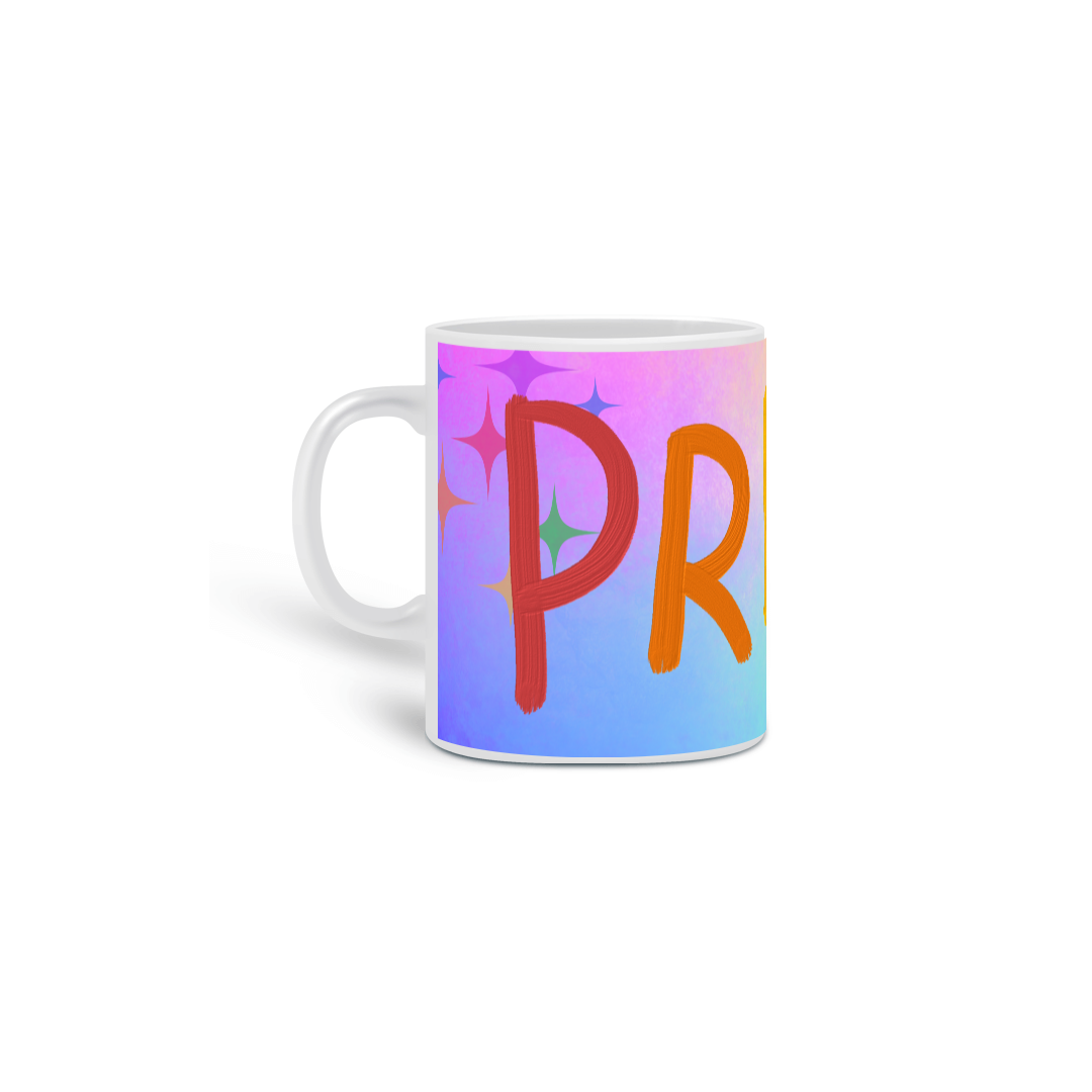 Caneca - PRIDE - ORGULHO