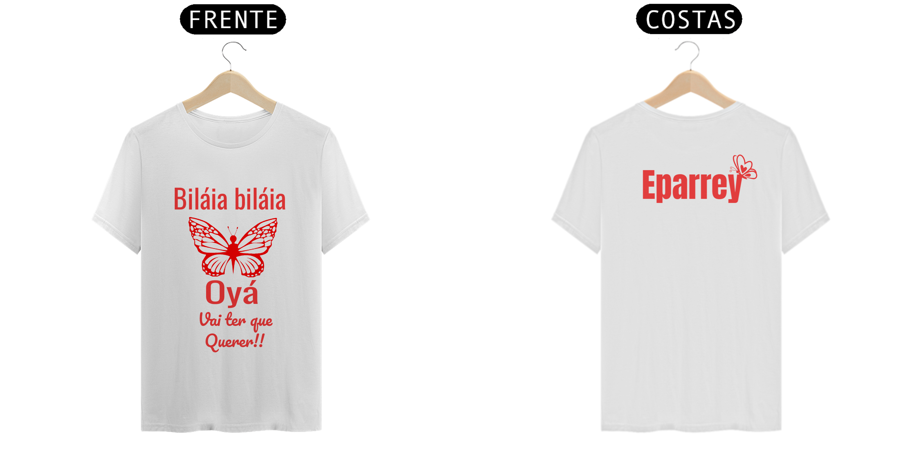 Nome do produto  CAMISETA OYÁ VAI TER QUE QUERER