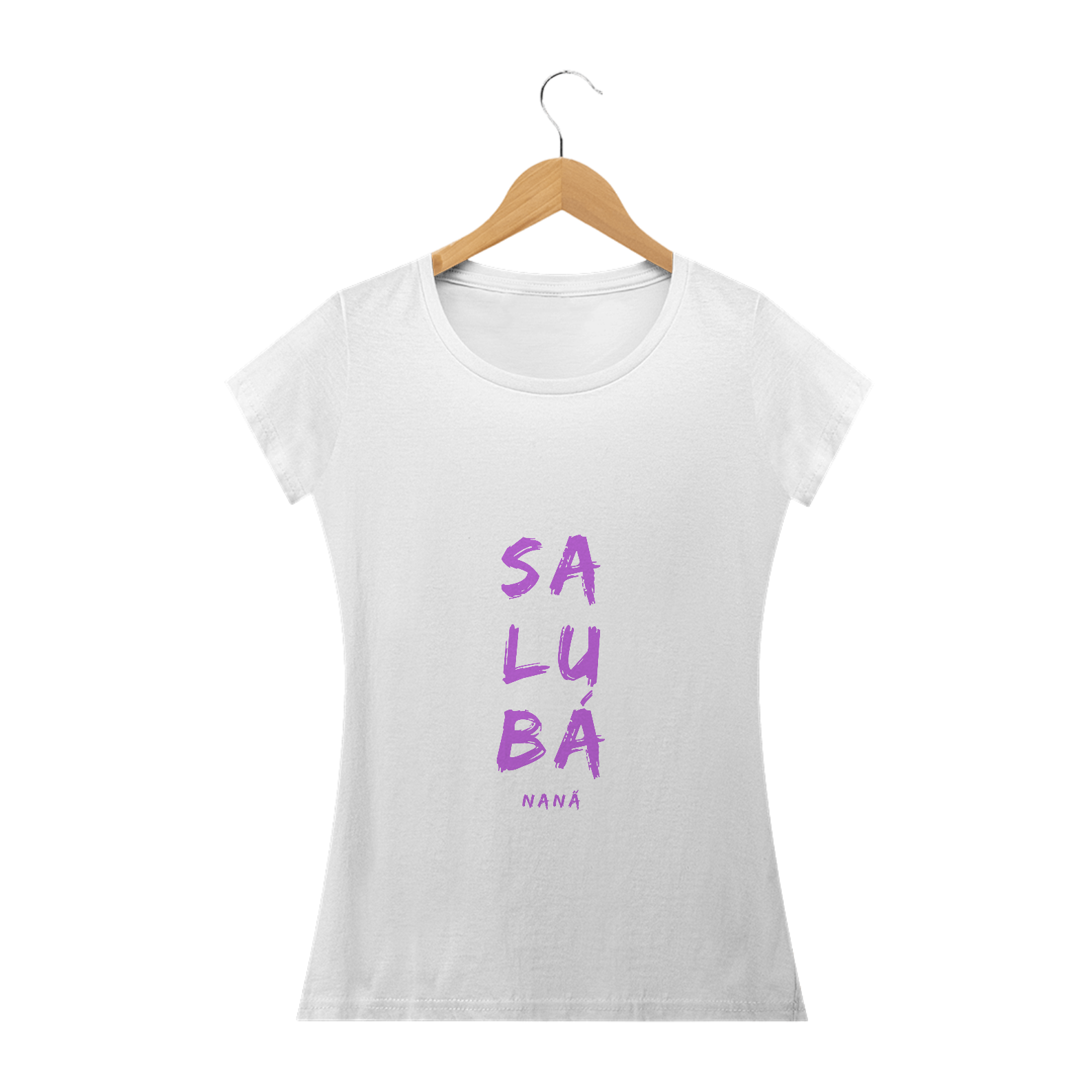 Camiseta Feminina Nàná Saudação Sálùba Nàná
