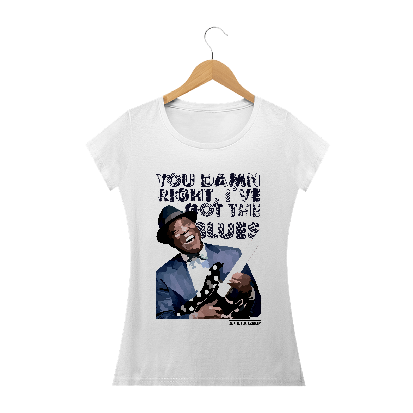 You Damn Right I've Got The Blues - Camiseta Feminina - Cores Claras 