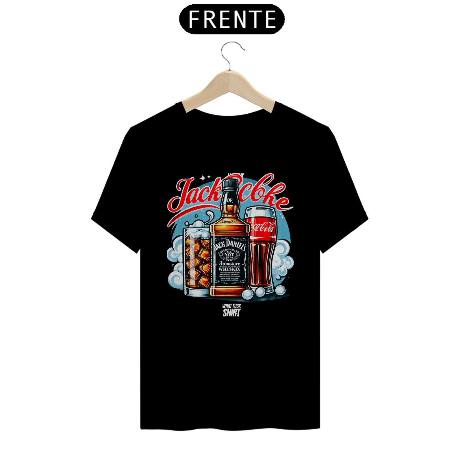 Jack & Coke What Fuck