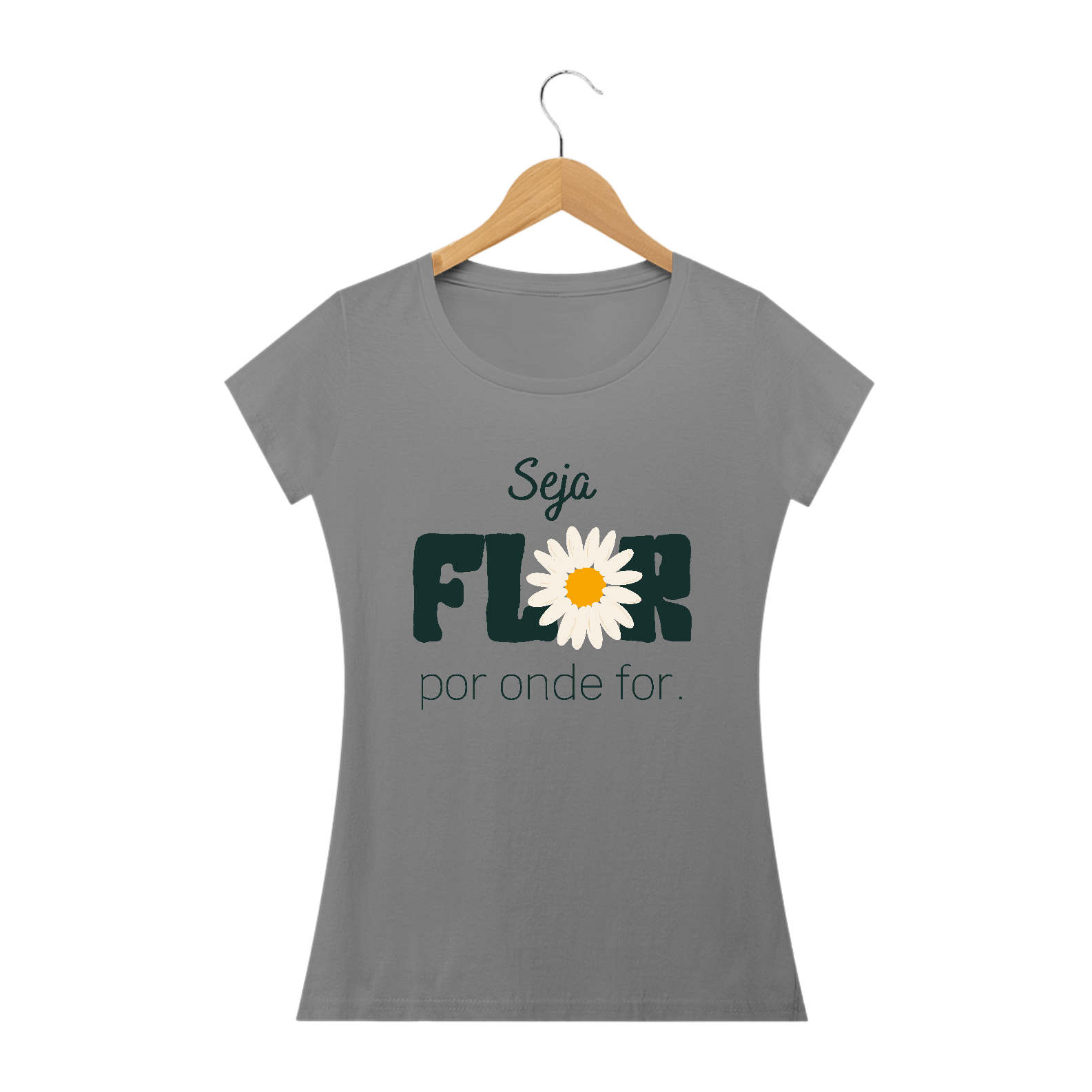 Camiseta Seja Flor Por Onde For - Baby Long (Quality)