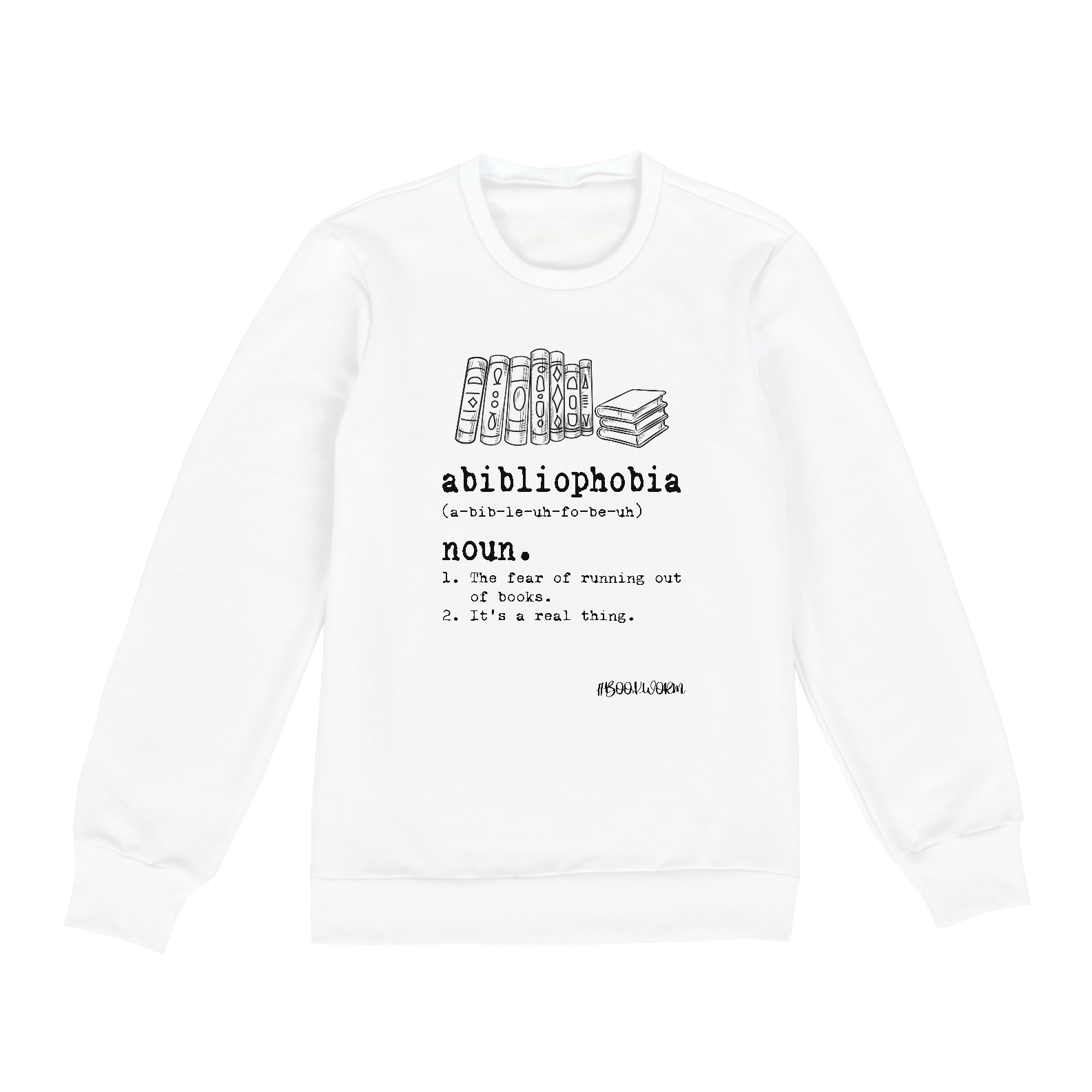 Moletom Abibliophobia