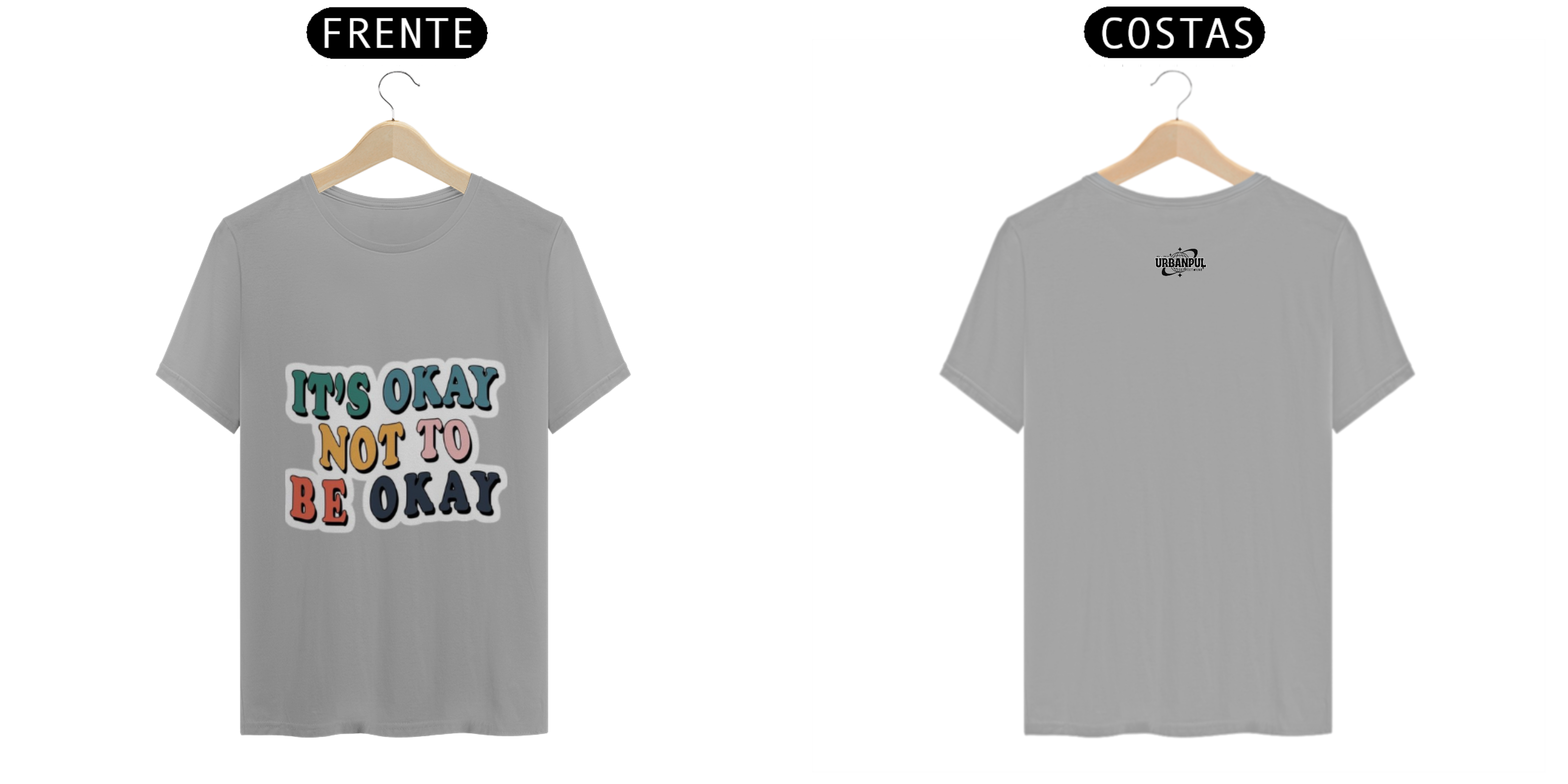 T-Shirt It´s Okay Not To Be Okay