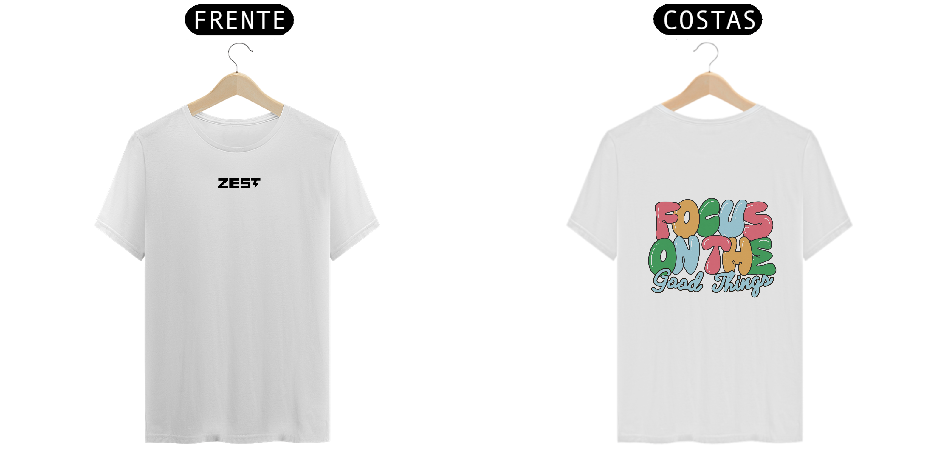 Camiseta Zest - Focus on the Good Things