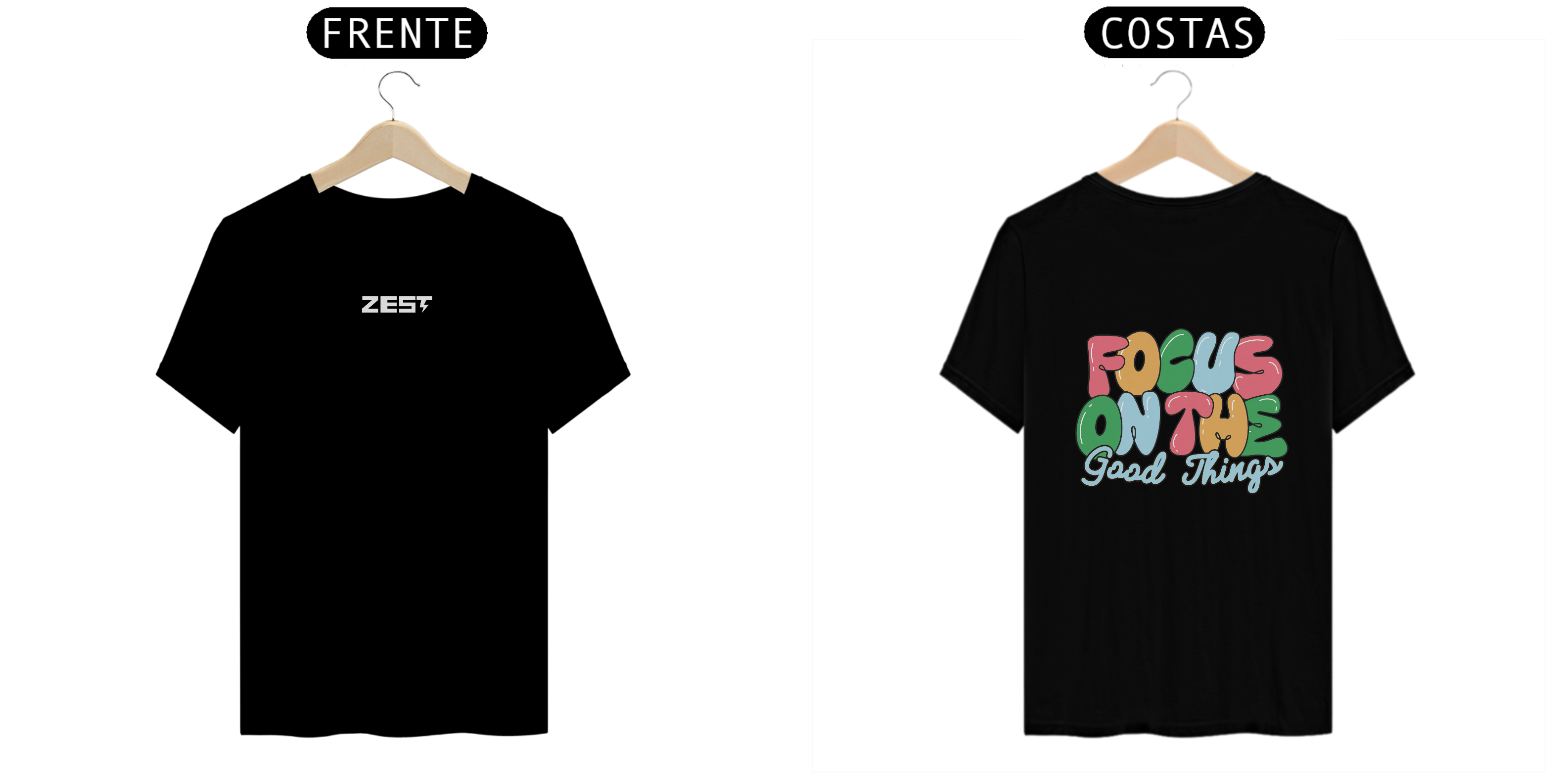 Camiseta Zest - Focus on the Good Things