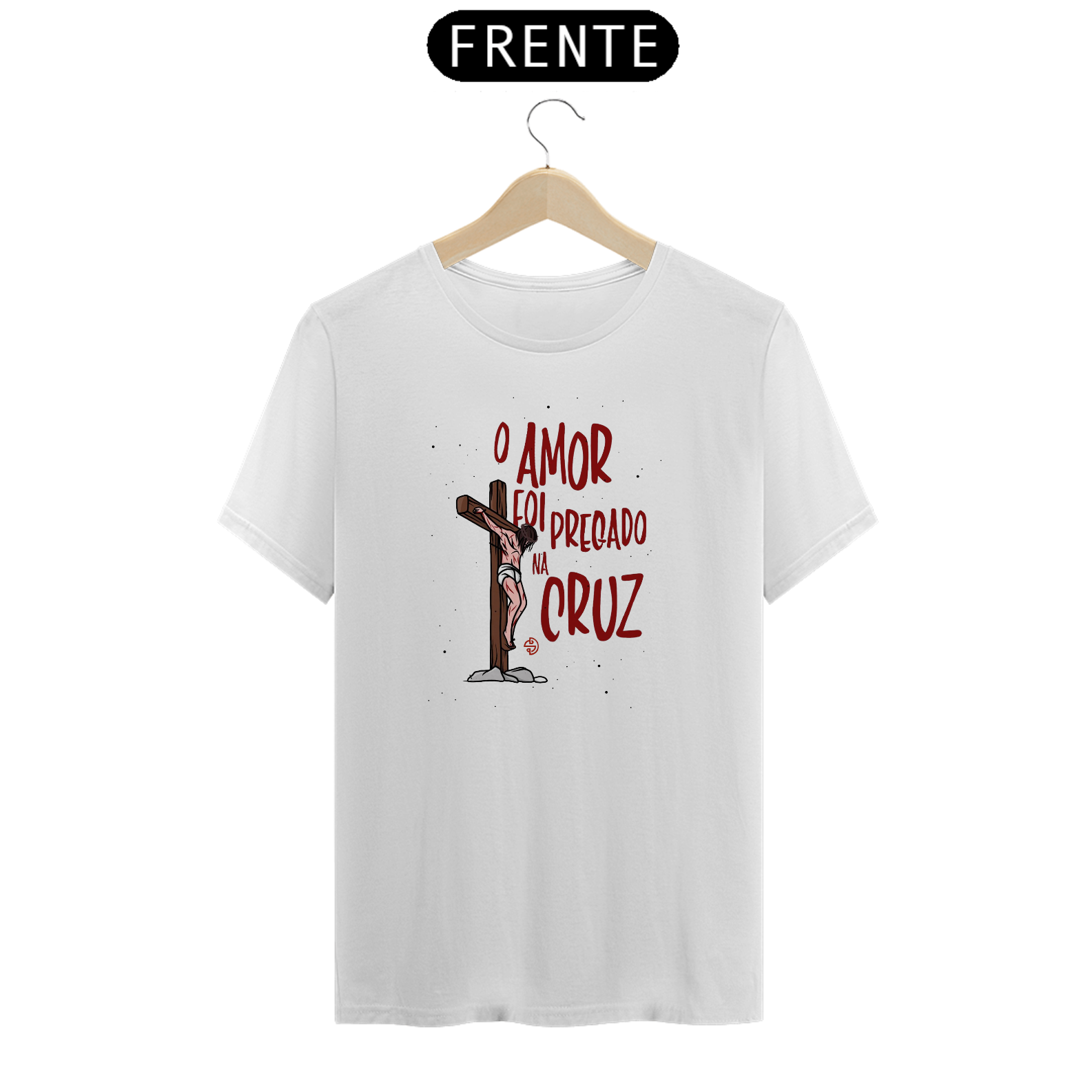 O amor foi pregado na cruz
