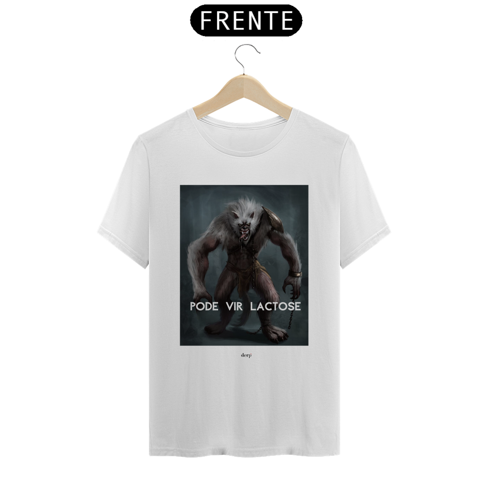 Camiseta Pode Vir Lactose