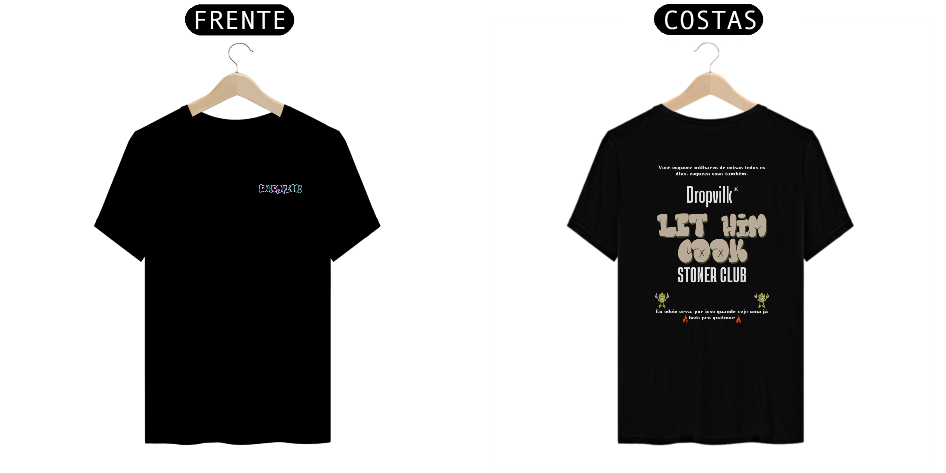 Camiseta Let Him Cook - Dropvilk (Estampa Nas Costas)