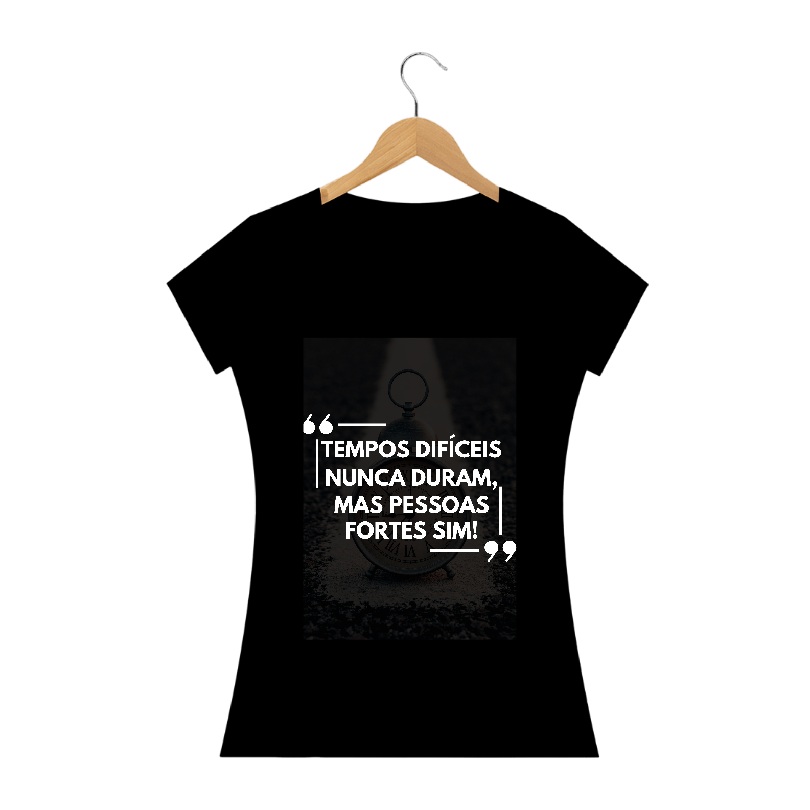 Tempos difíceis nunca duram, mas pessoas fortes sim!