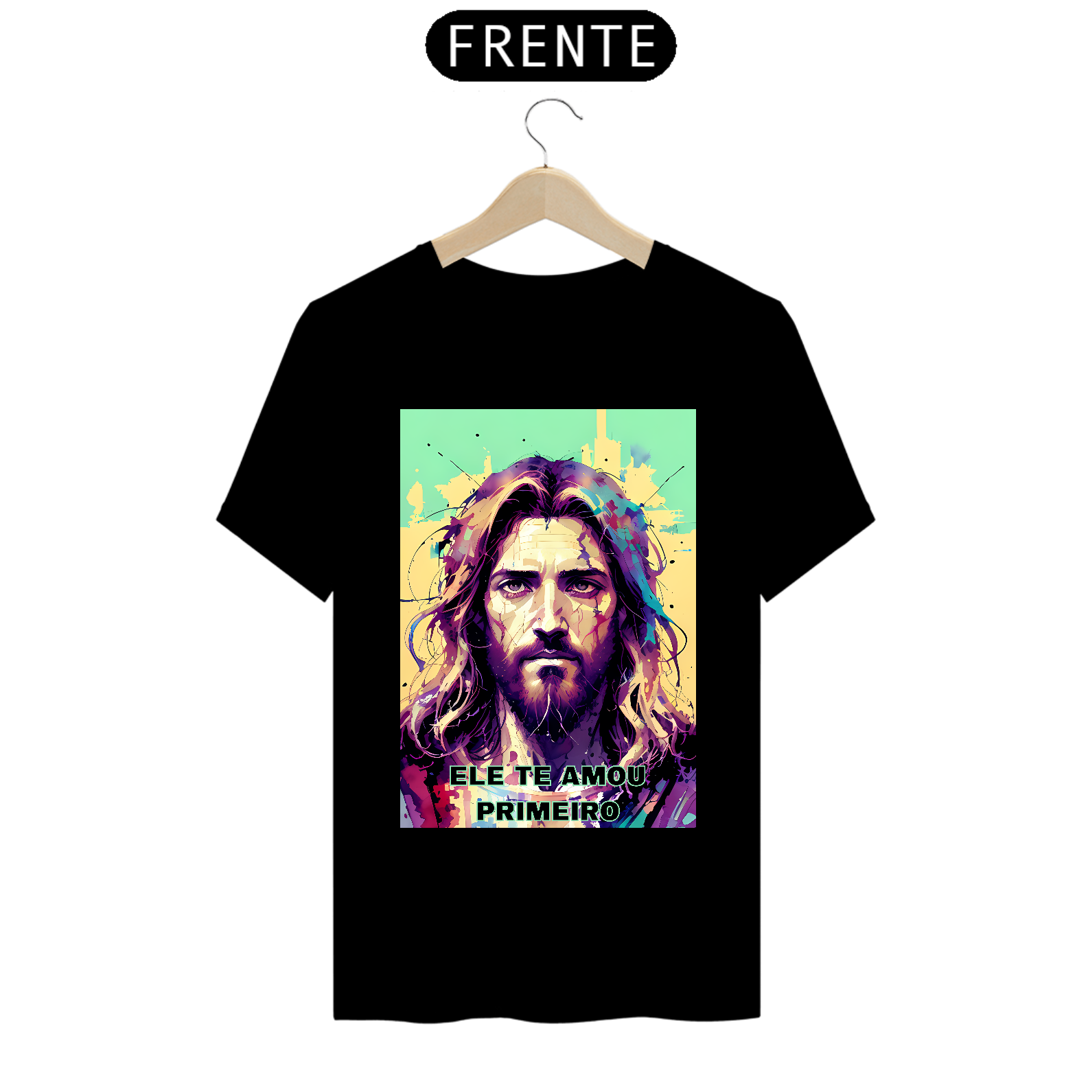 Camiseta Prime Ele te amou primeiro