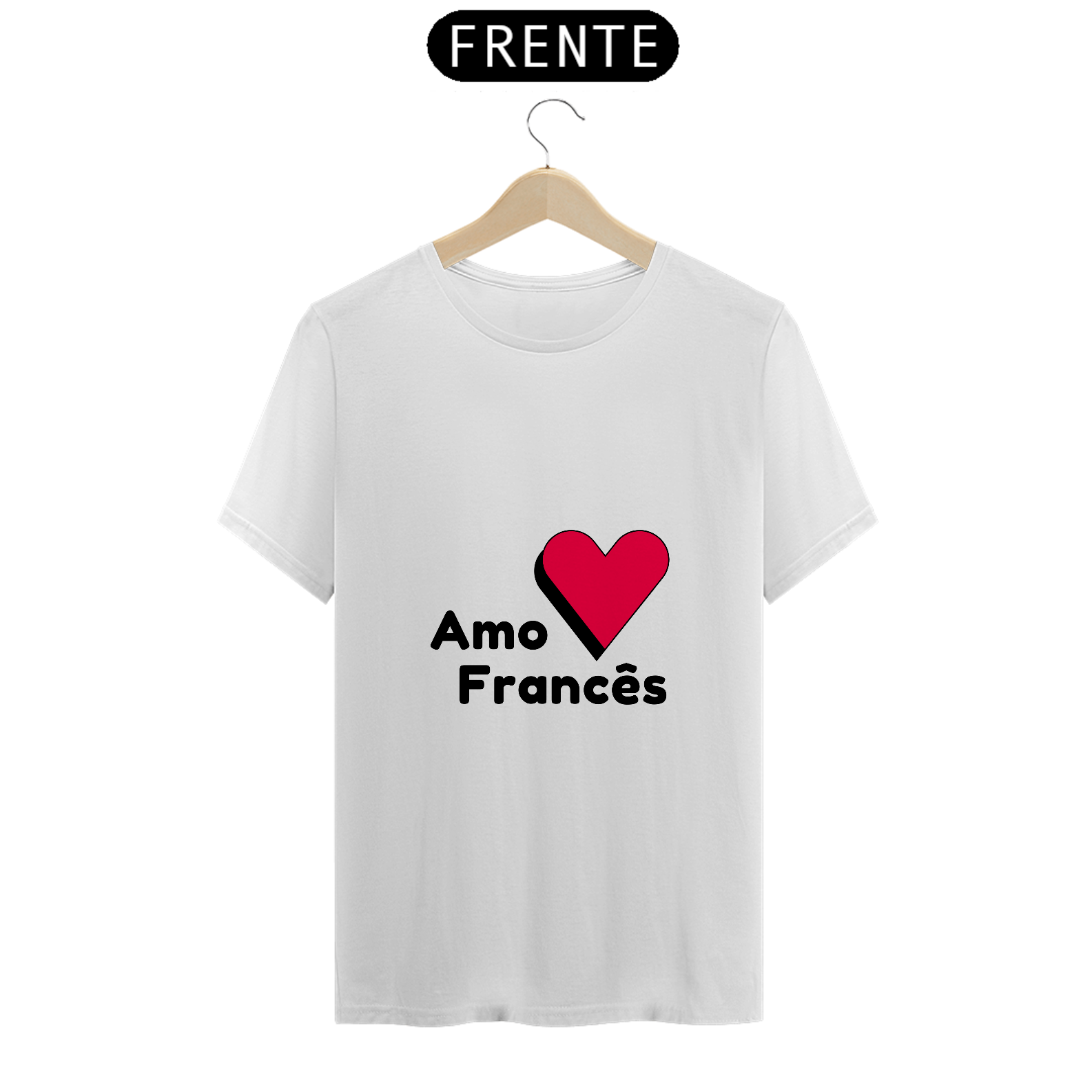 Camiseta Simples “Amo Francês”