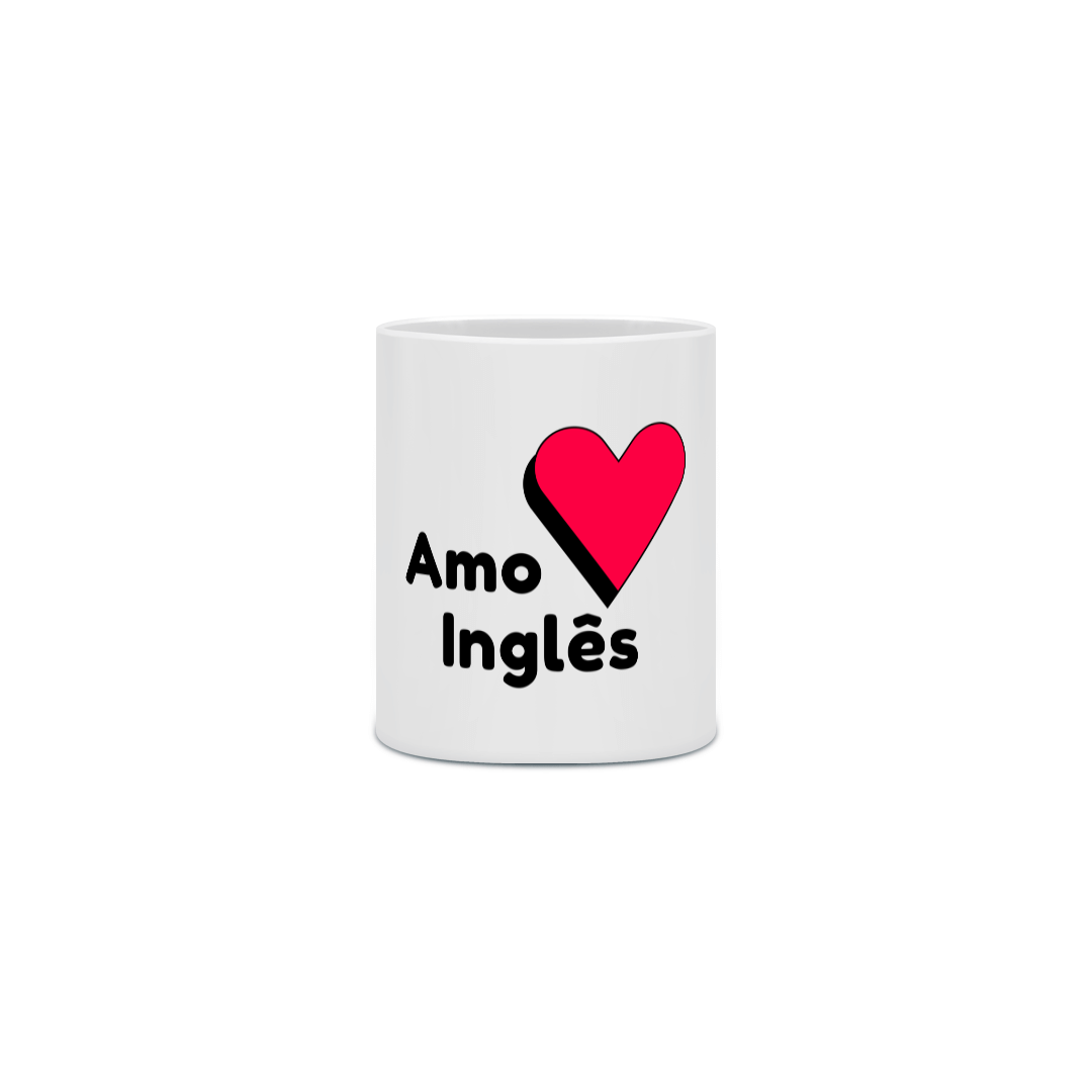 Caneca “Amo Inglês” 